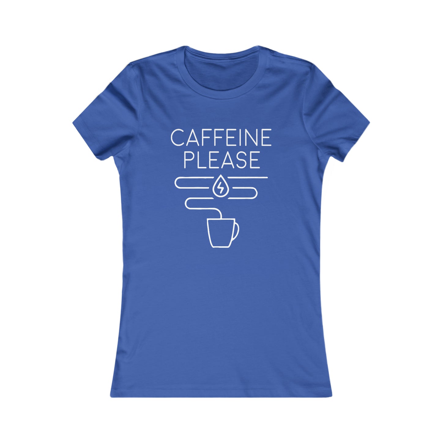 Caffeine Please - Women's Tee