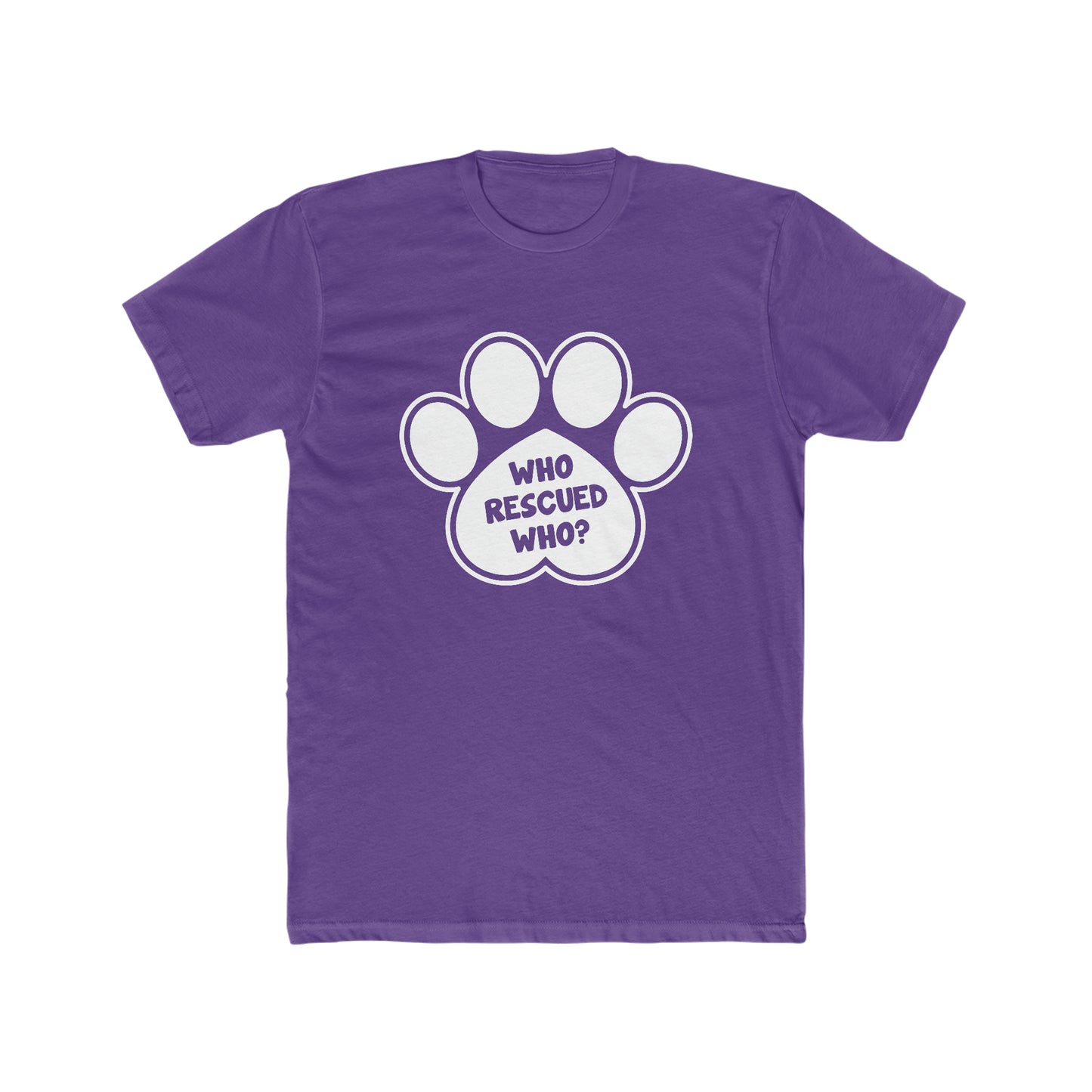 Who Rescued Who? - Men's Cotton Crew Tee