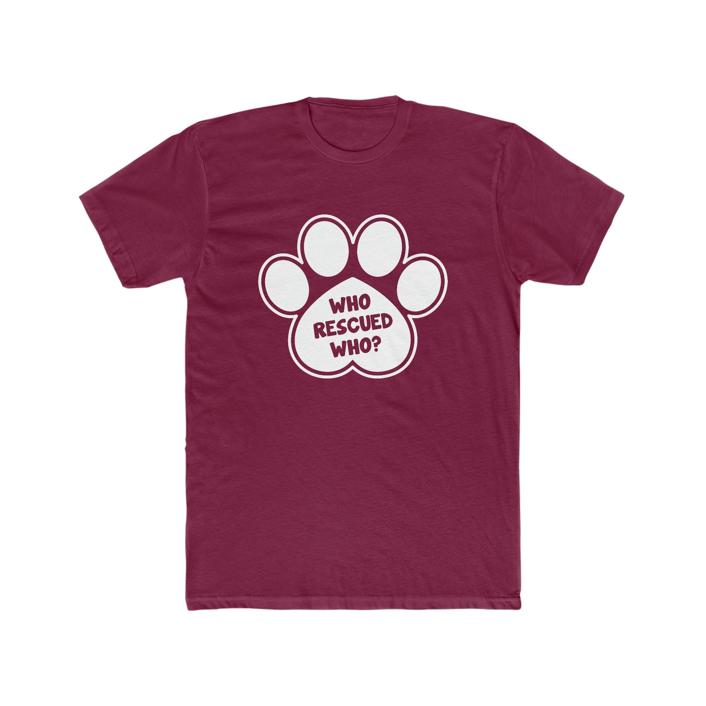 Who Rescued Who? - Men's Cotton Crew Tee