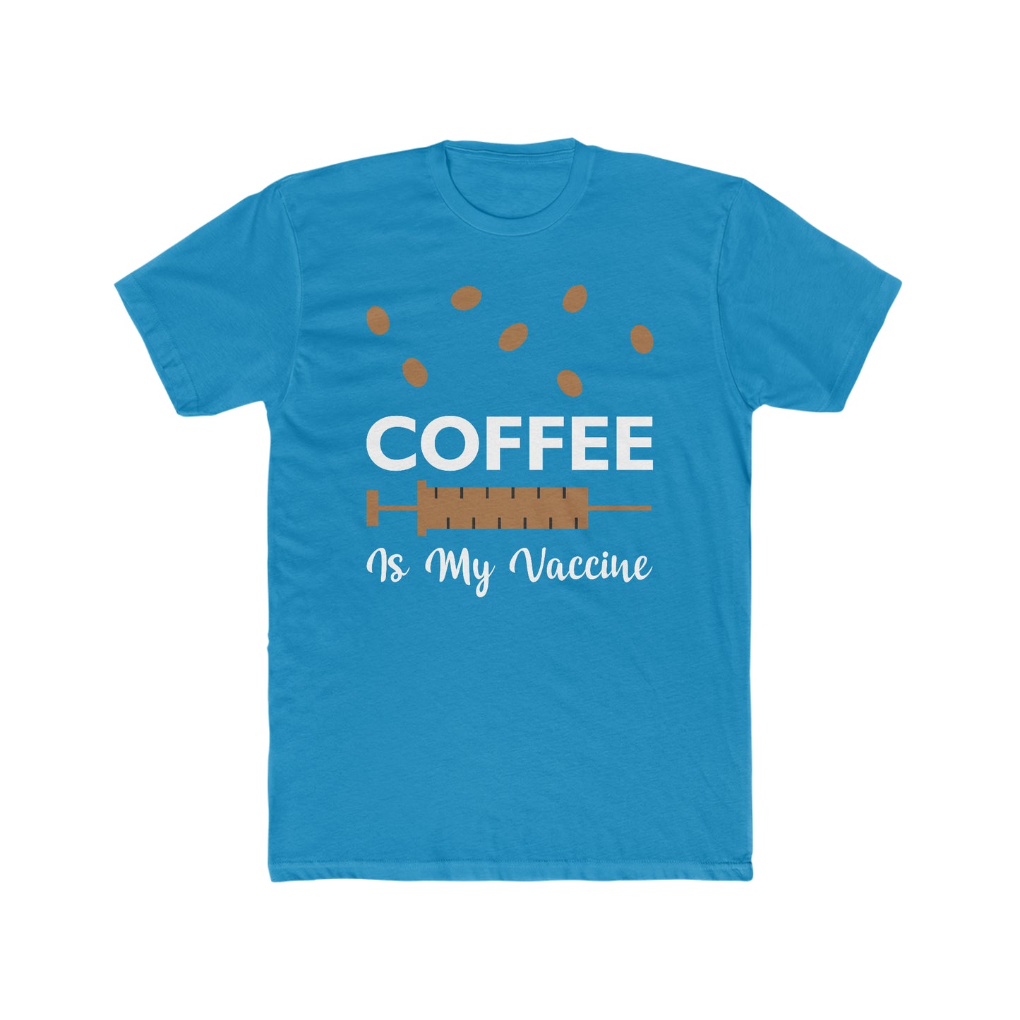 Coffee Is My Vaccine - Men's Cotton Crew Tee