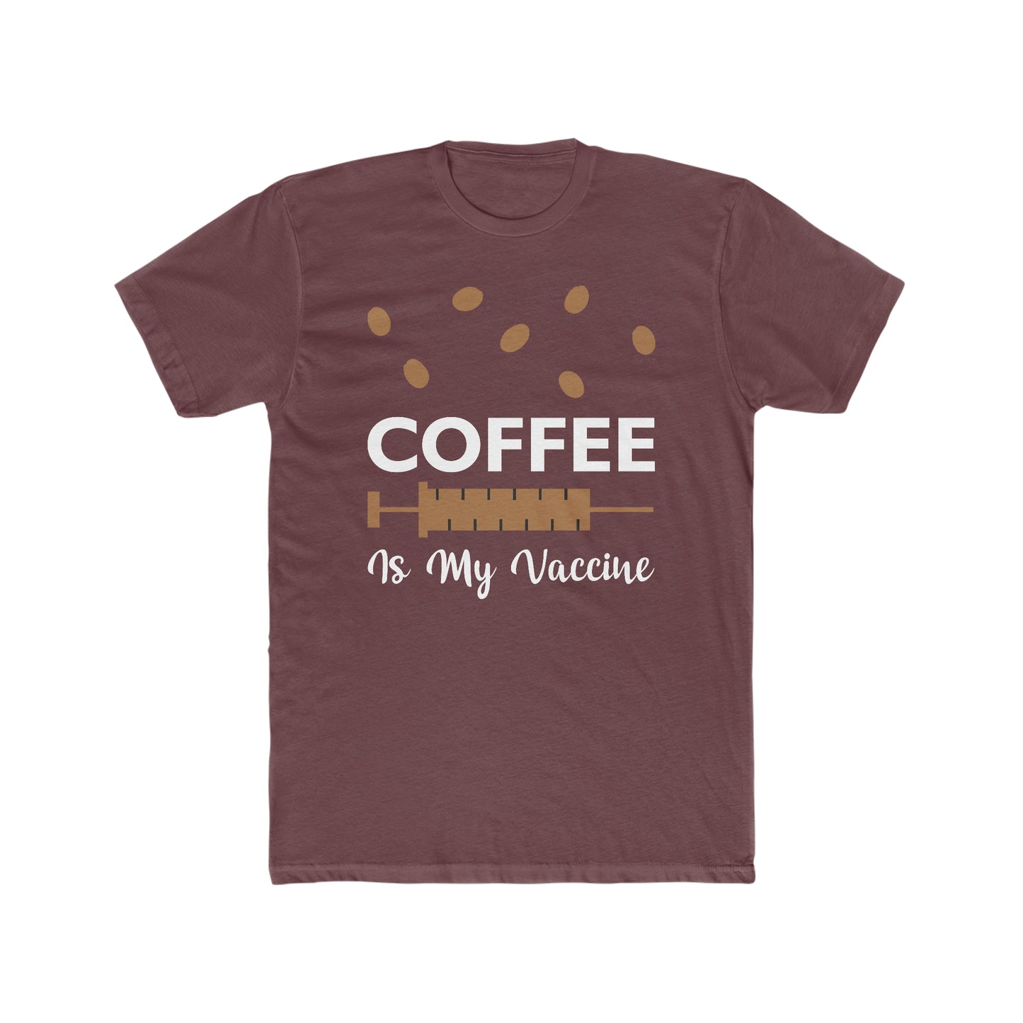 Coffee Is My Vaccine - Men's Cotton Crew Tee