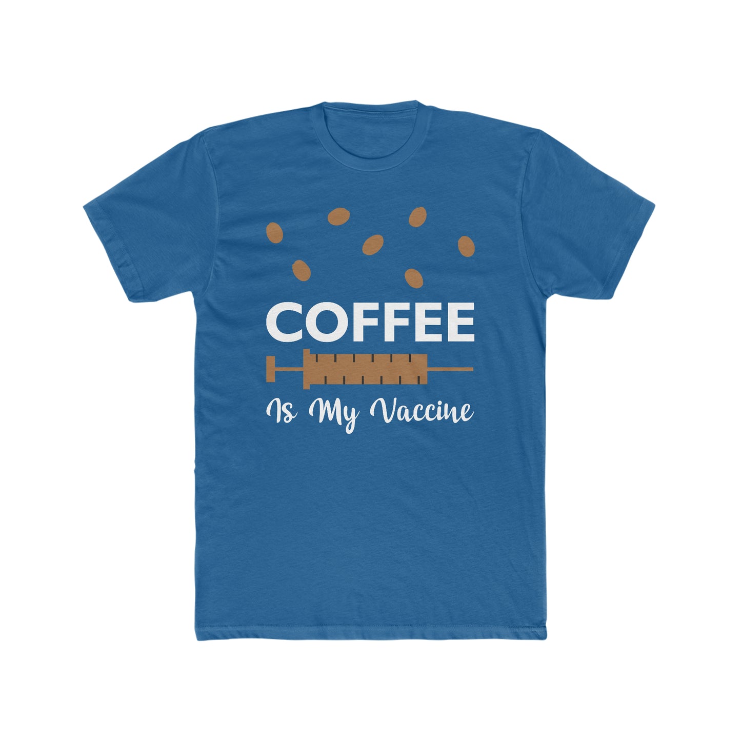 Coffee Is My Vaccine - Men's Cotton Crew Tee