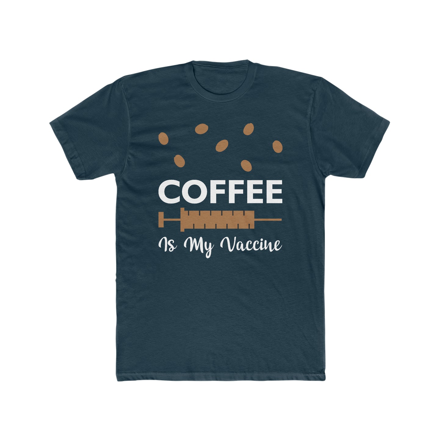 Coffee Is My Vaccine - Men's Cotton Crew Tee