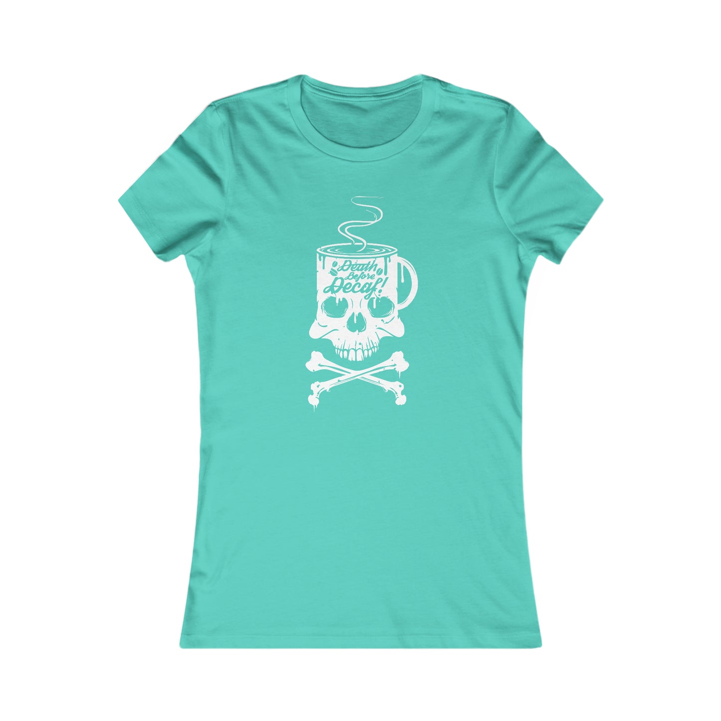 Death Before Decaf - Women's Tee