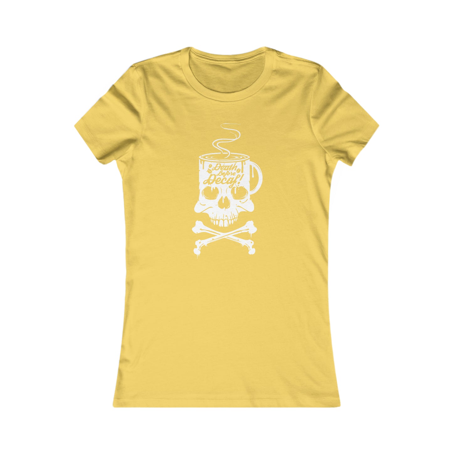 Death Before Decaf - Women's Tee
