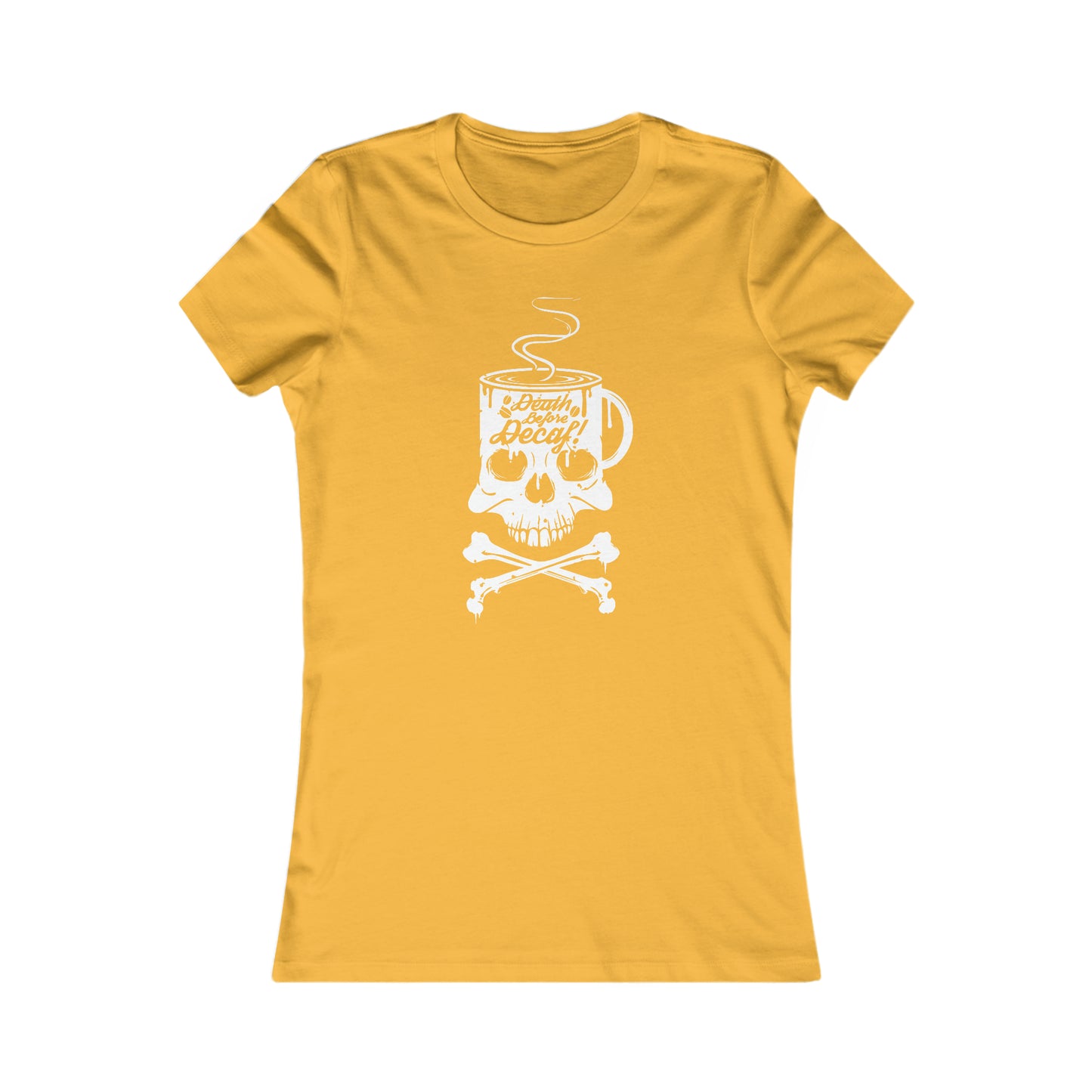 Death Before Decaf - Women's Tee