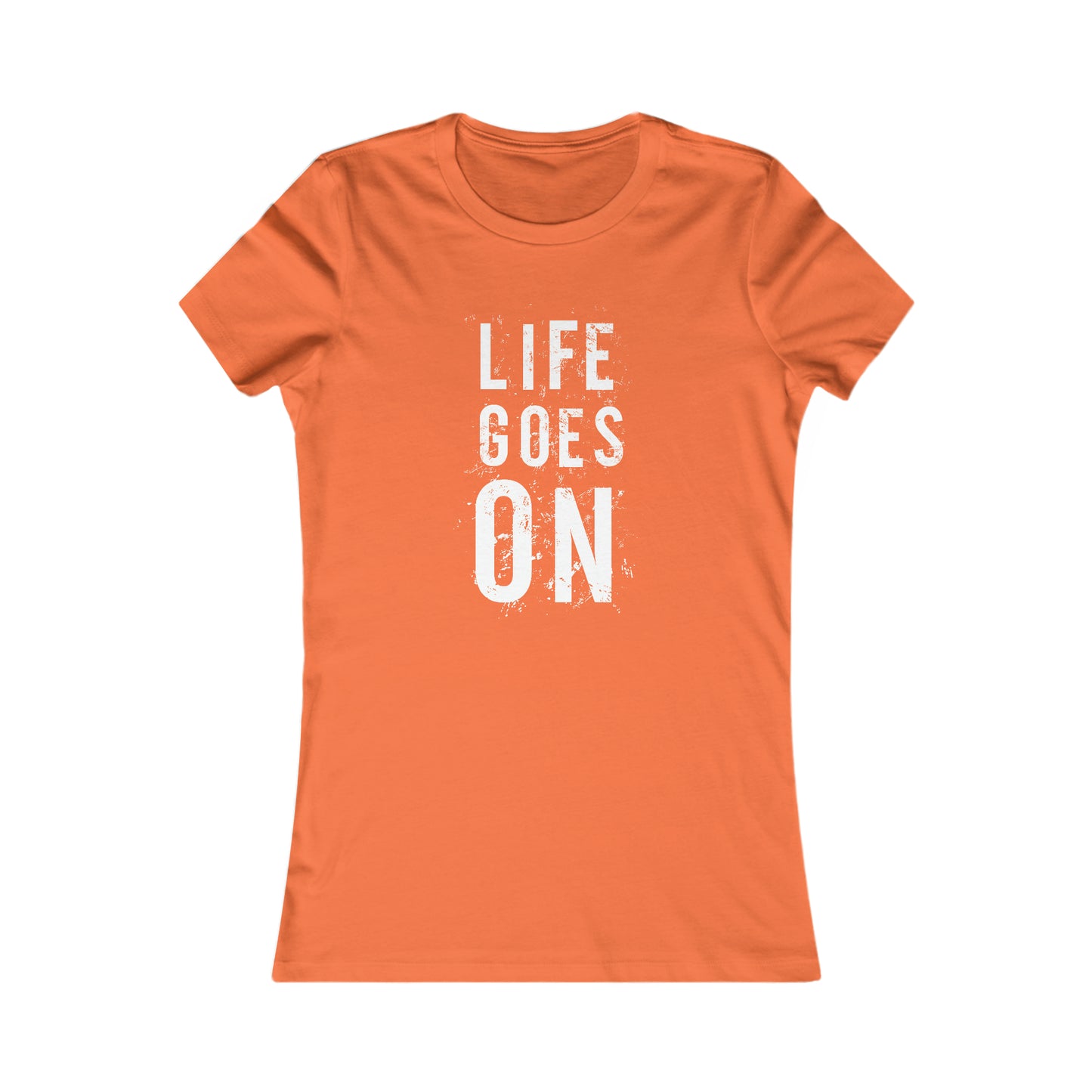 Life Goes On - Women's Tee