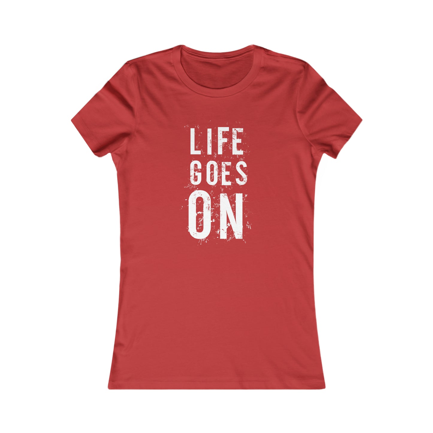 Life Goes On - Women's Tee