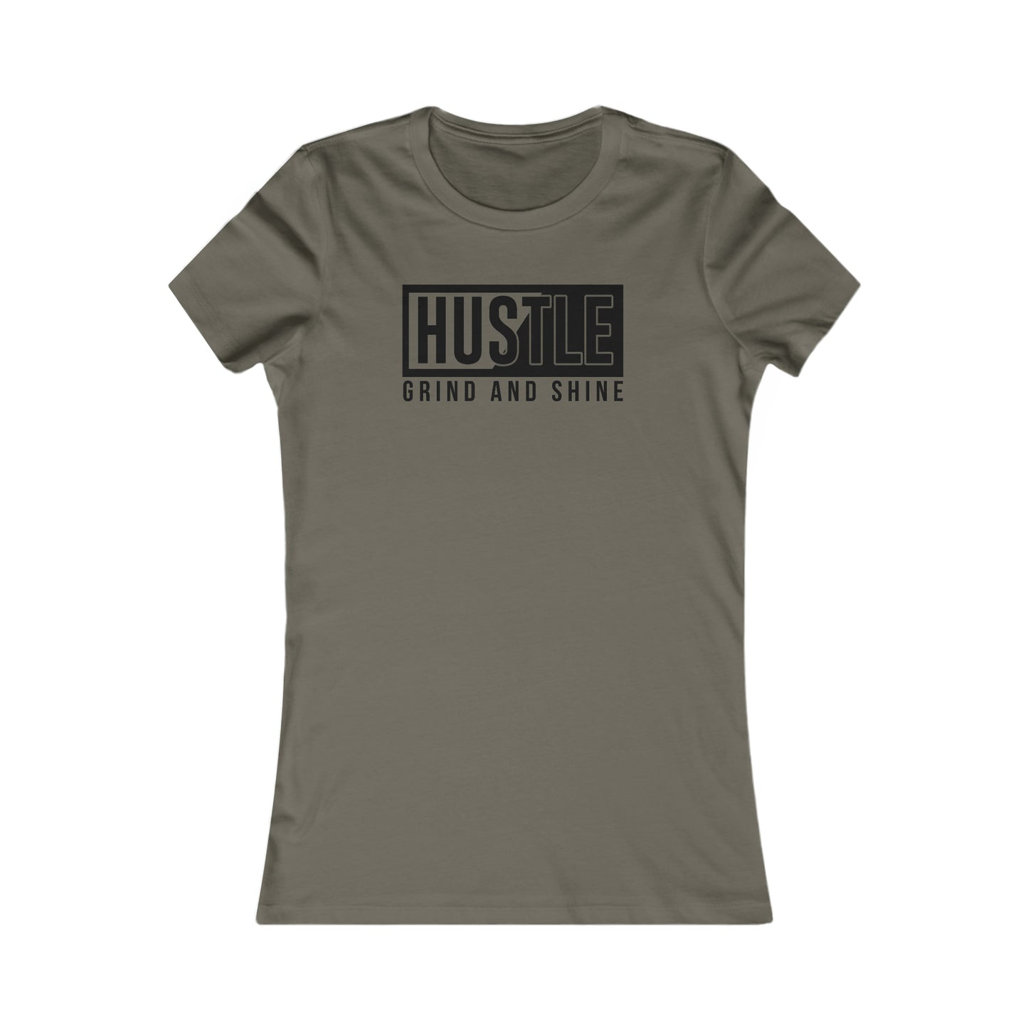 Hustle Grind and Shine - Women's Tee