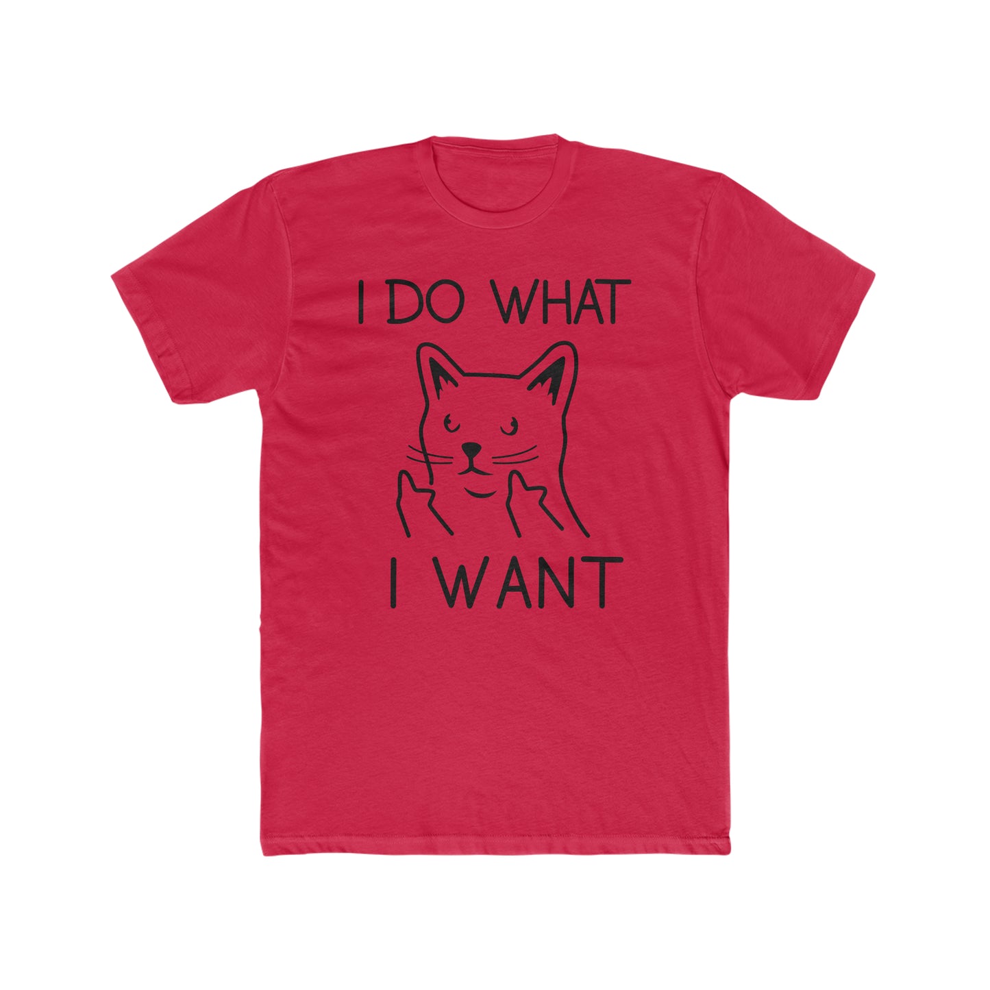 I Do What I Want - Cat - Men's Cotton Crew Tee