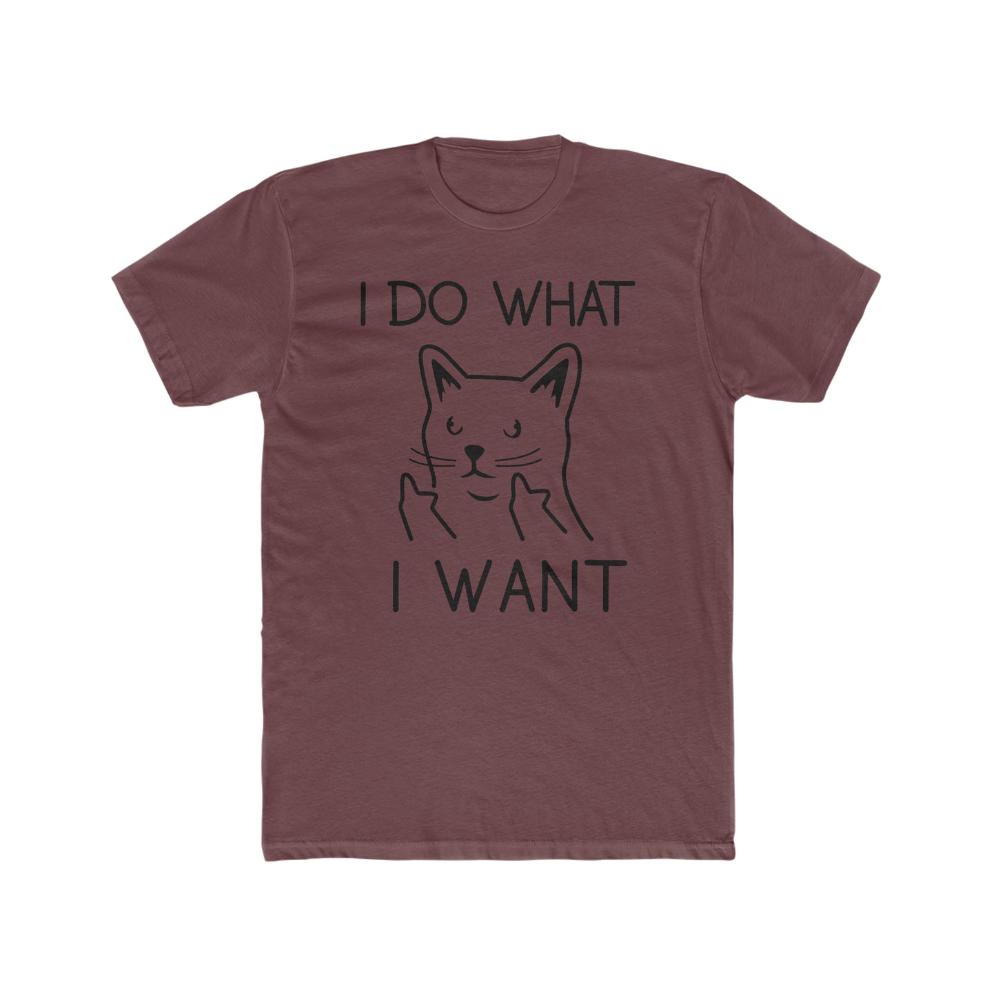 I Do What I Want - Cat - Men's Cotton Crew Tee