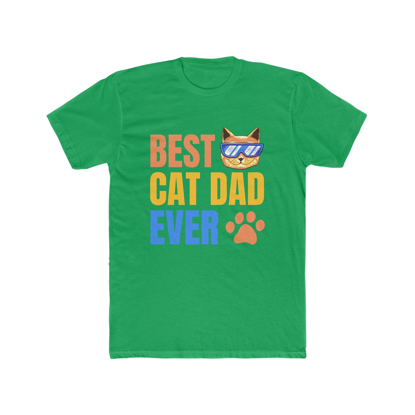 Best Cat Dad EVER - Men's Cotton Crew Tee