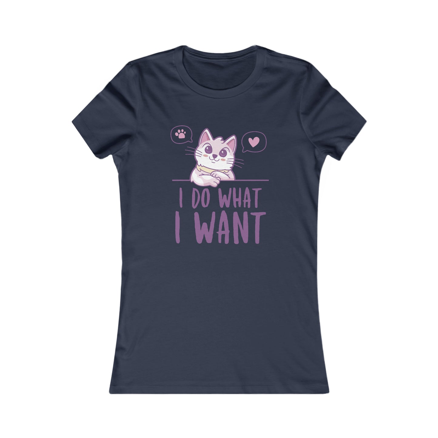 I do what I want - Cat - Women's T-Shirt