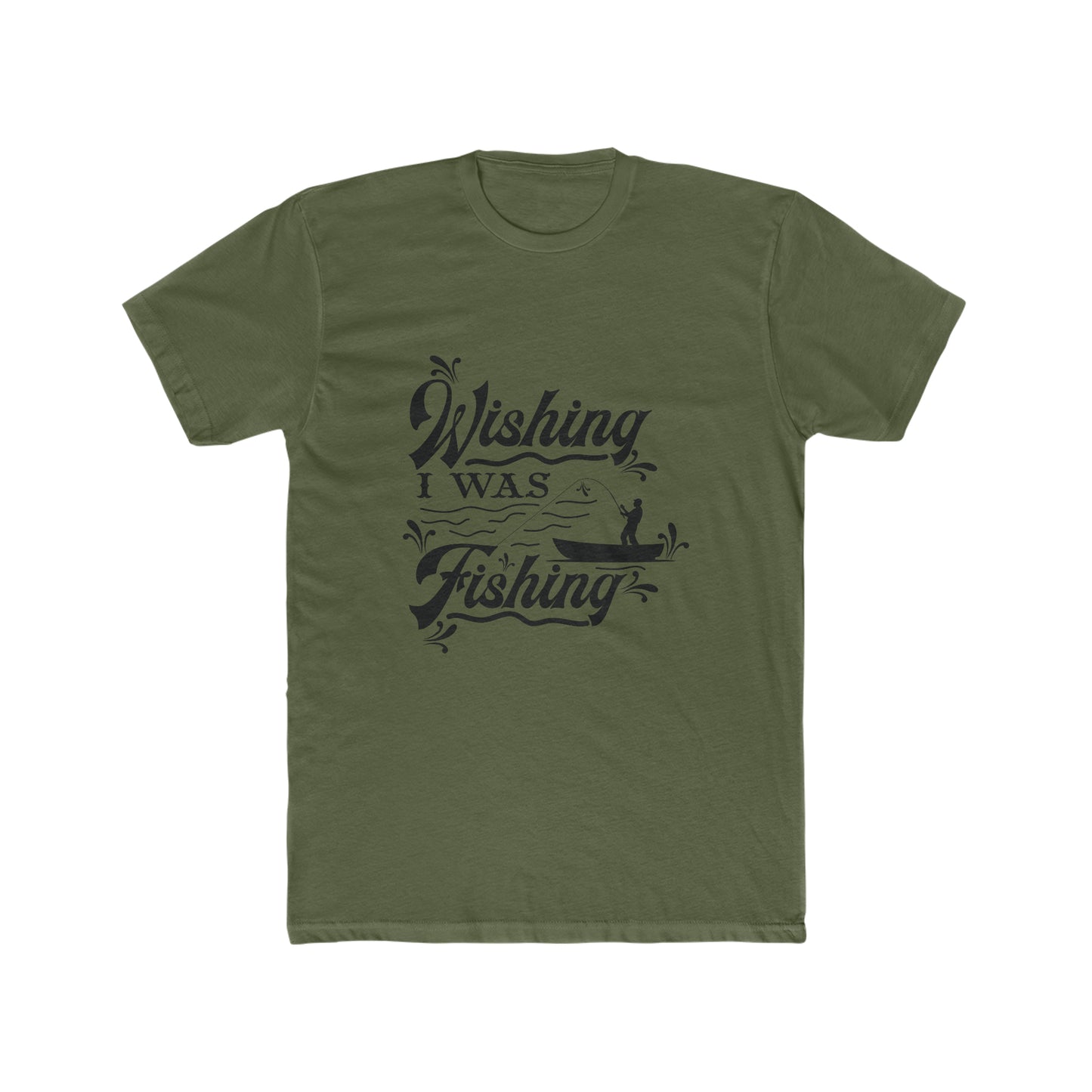 Wishing I Was Fishing - Men's Cotton Crew Tee