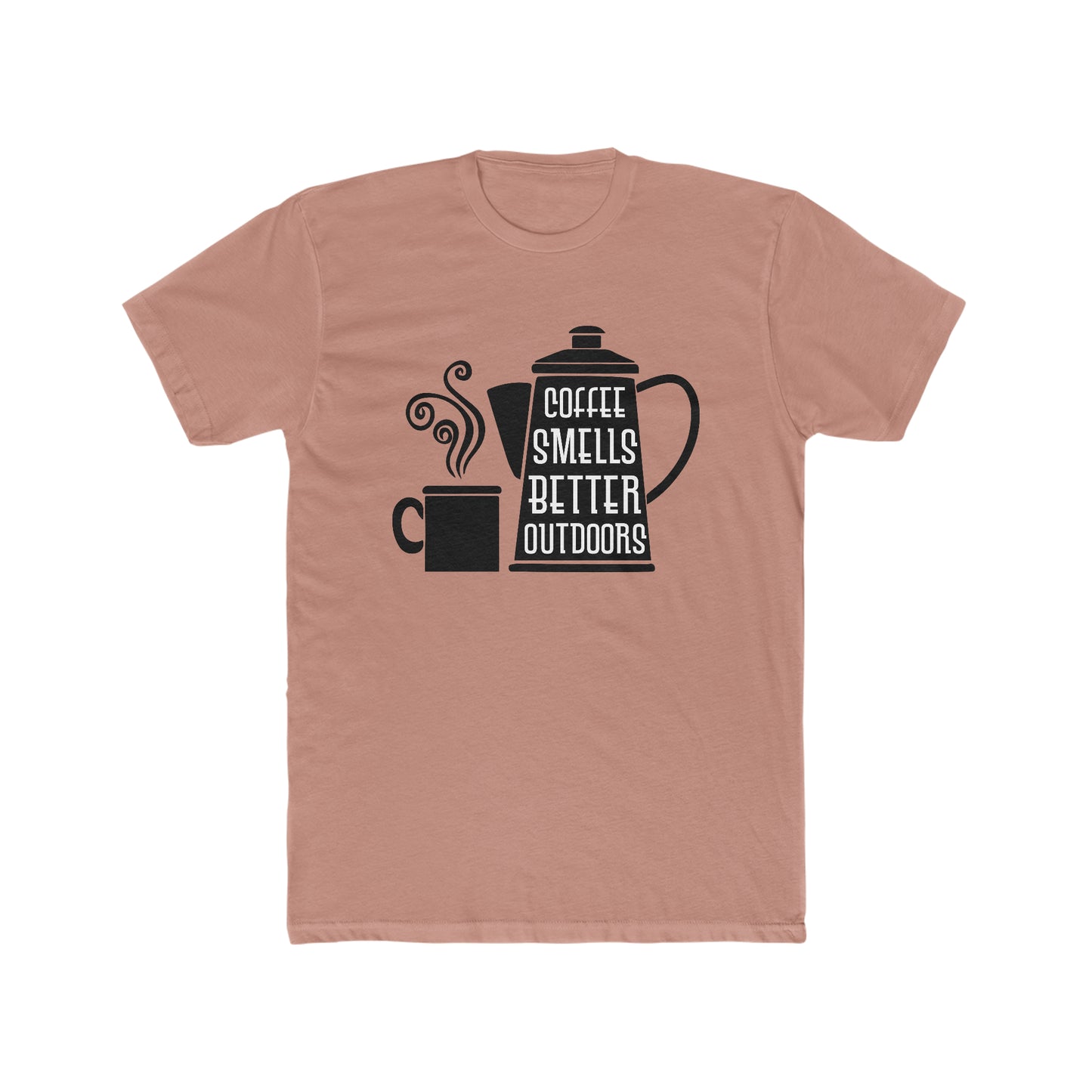 Coffee Smells Better Outside - Men's Cotton Crew Tee