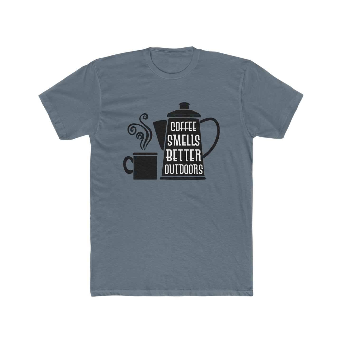 Coffee Smells Better Outside - Men's Cotton Crew Tee