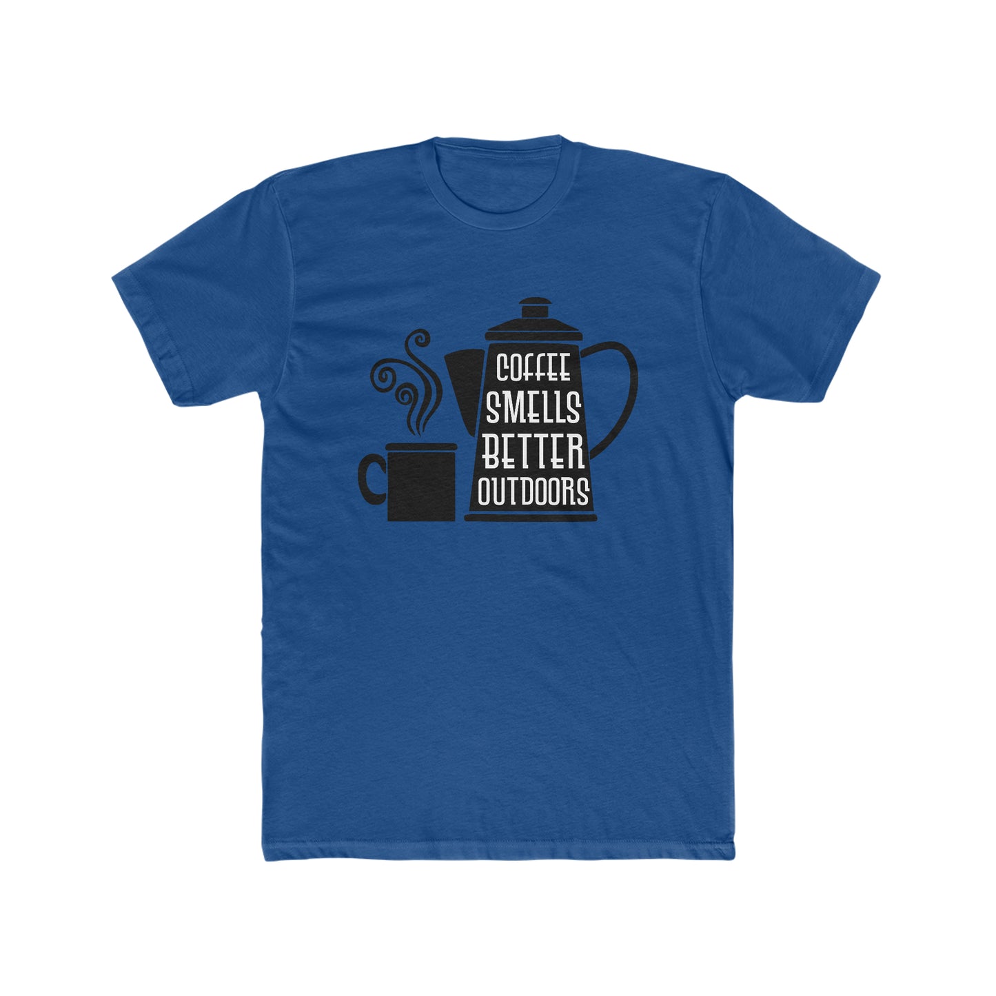 Coffee Smells Better Outside - Men's Cotton Crew Tee