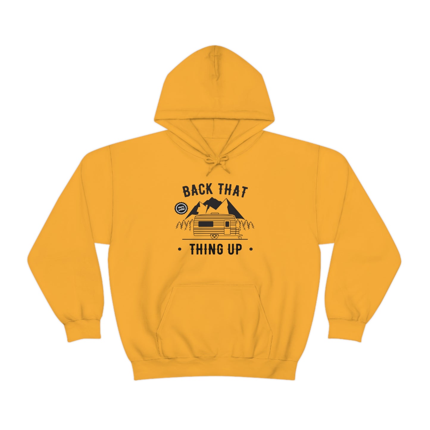 Back That Thing Up - Unisex Hooded Sweatshirt