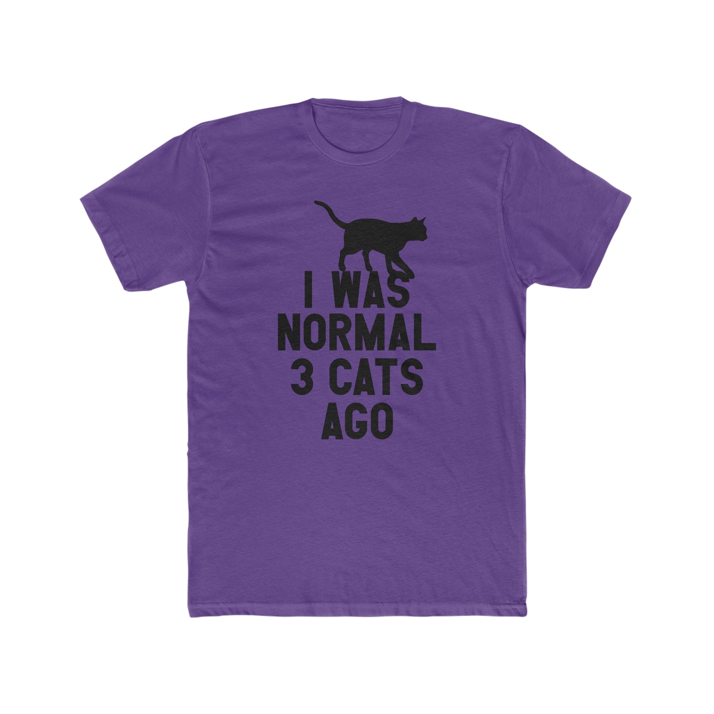 I Was Normal Three Cats Ago - Men's Cotton Crew Tee