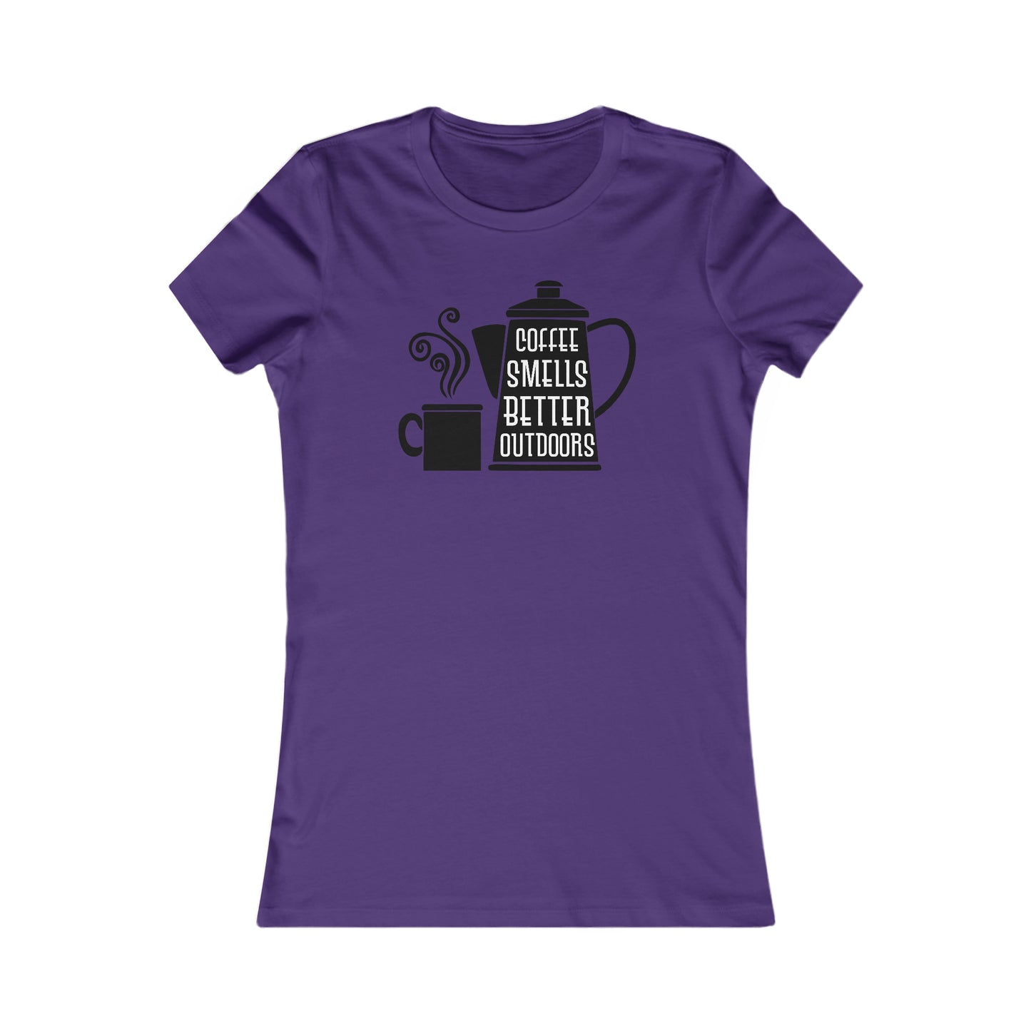 Coffee Smells Better Outside - Women's Tee