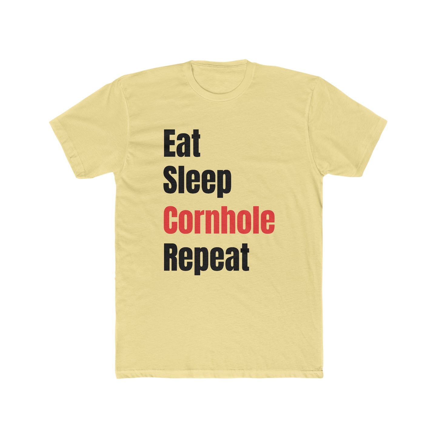 Eat Sleep Cornhole Repeat...Men's Cotton Crew Tee
