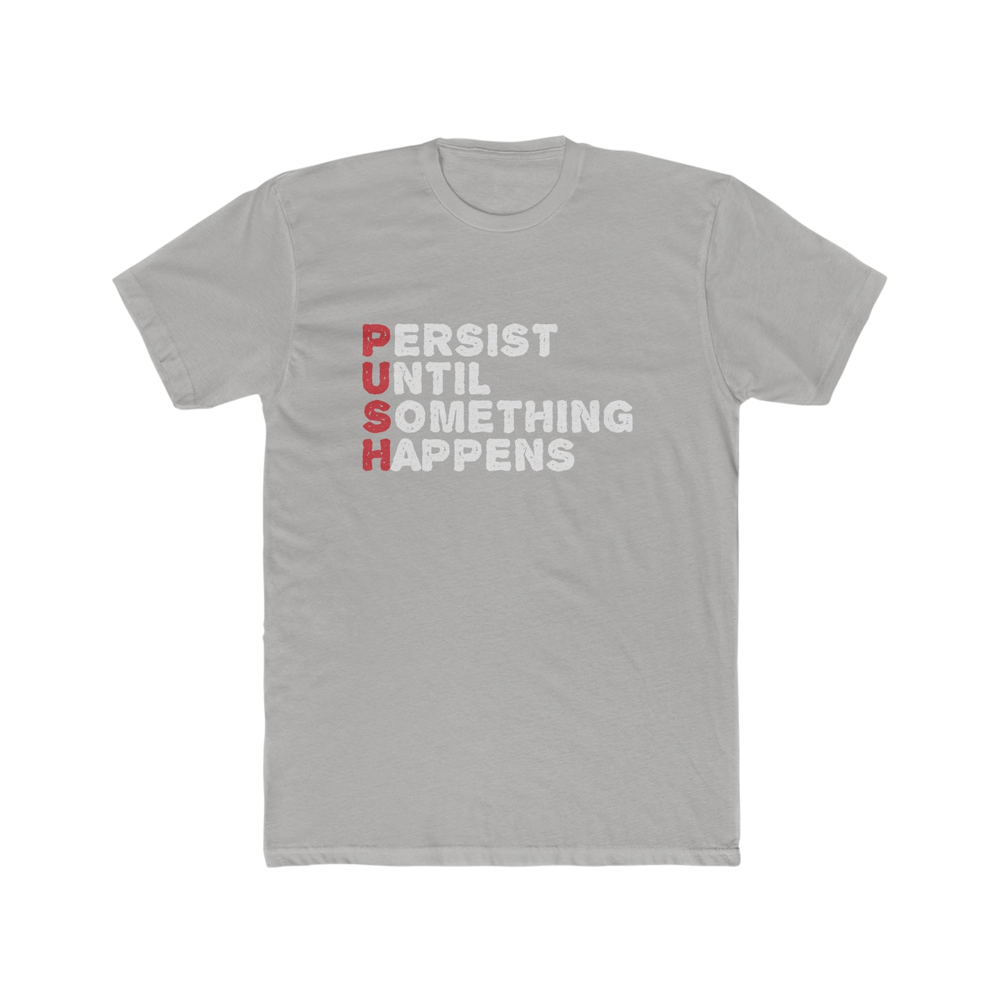 P.U.S.H. - Men's Cotton Crew Tee