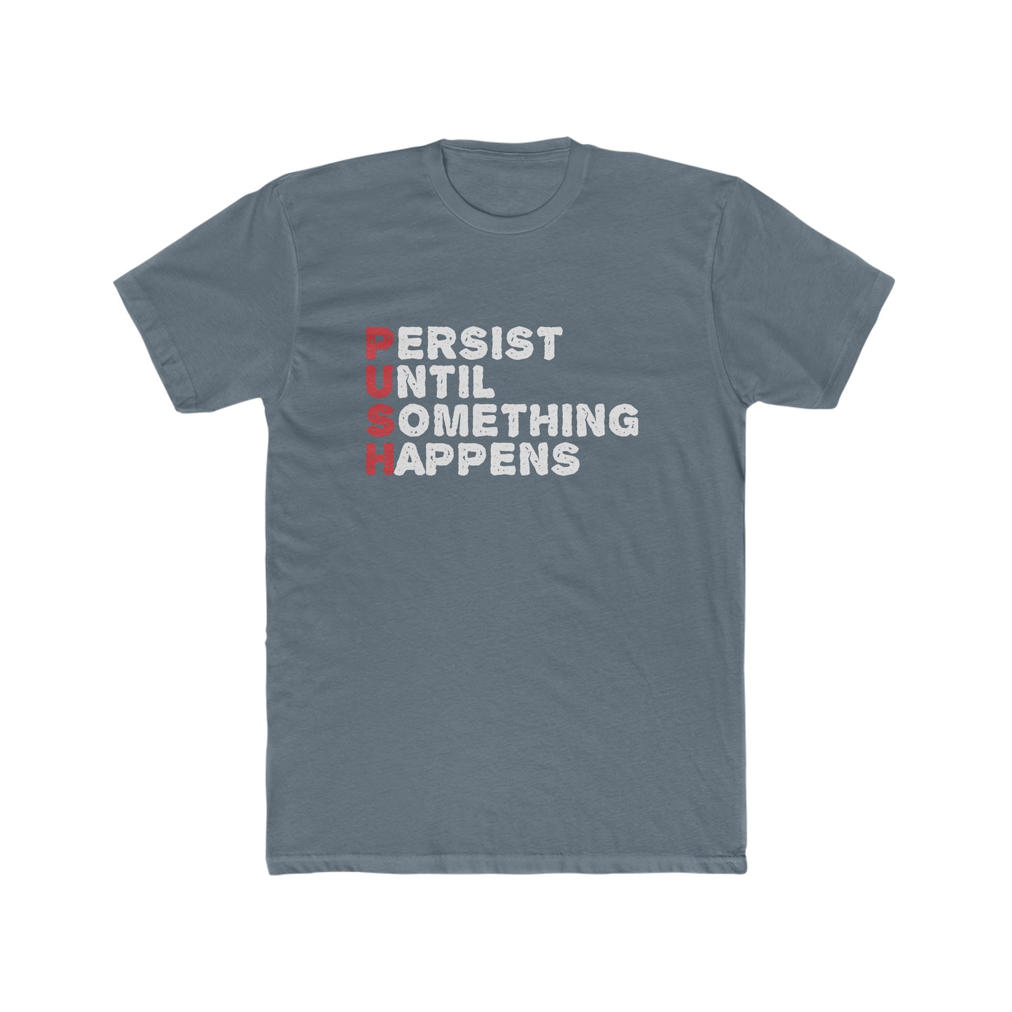 P.U.S.H. - Men's Cotton Crew Tee