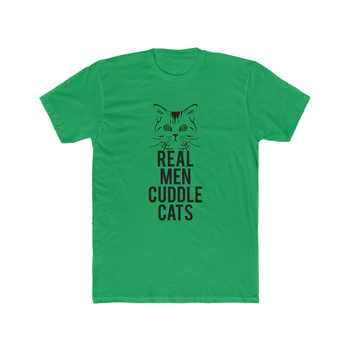 Real Men Cuddle Cats - Men's Cotton Crew Tee