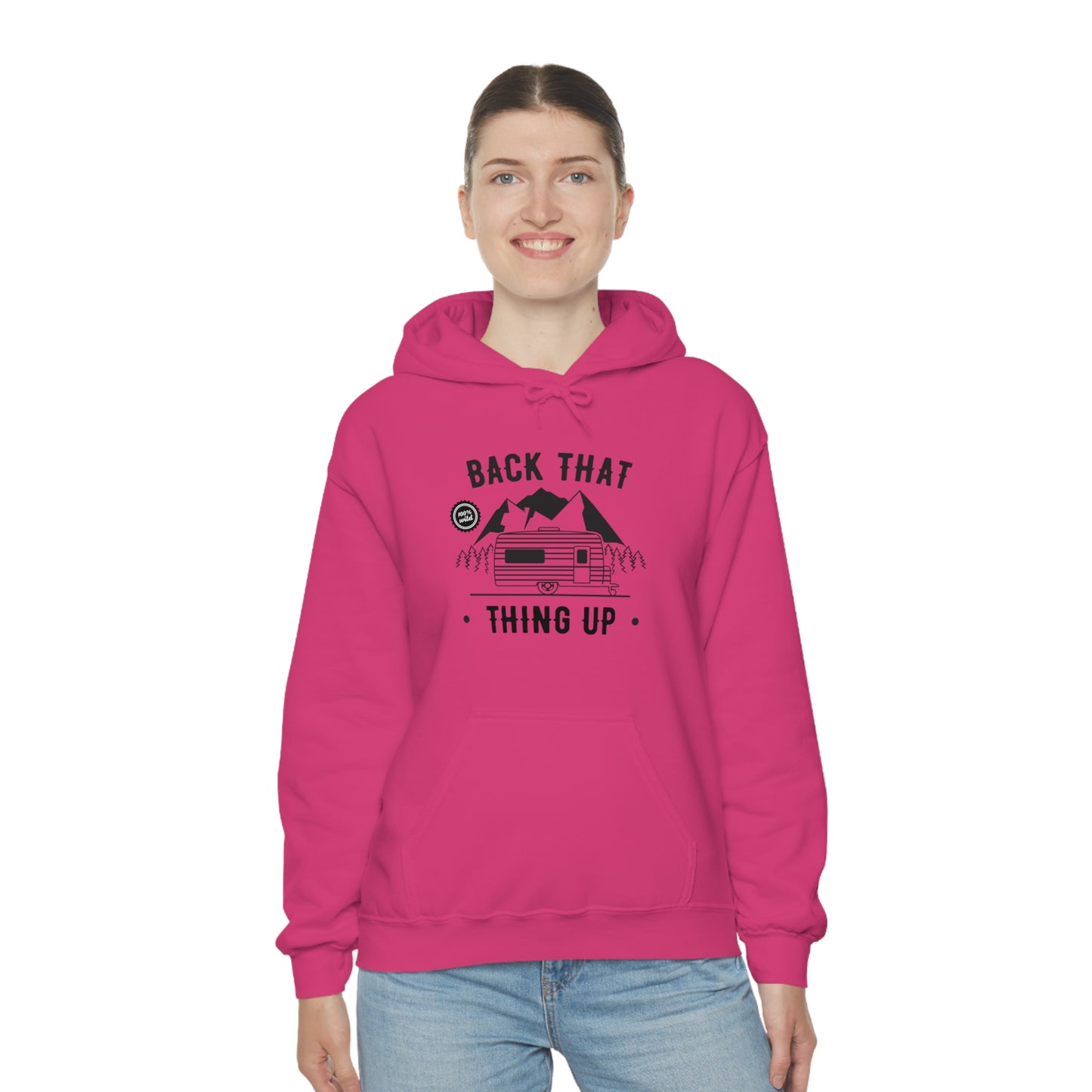 Back That Thing Up - Unisex Hooded Sweatshirt