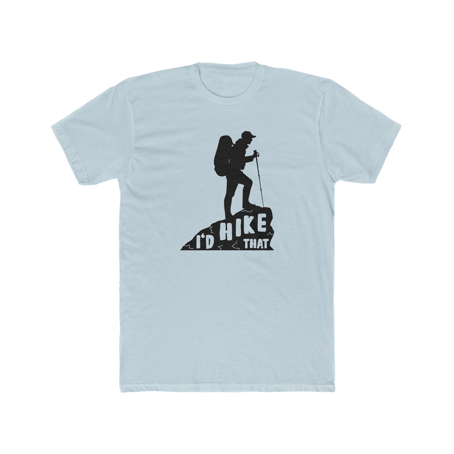 I'd Hike That - Men's Cotton Crew Tee