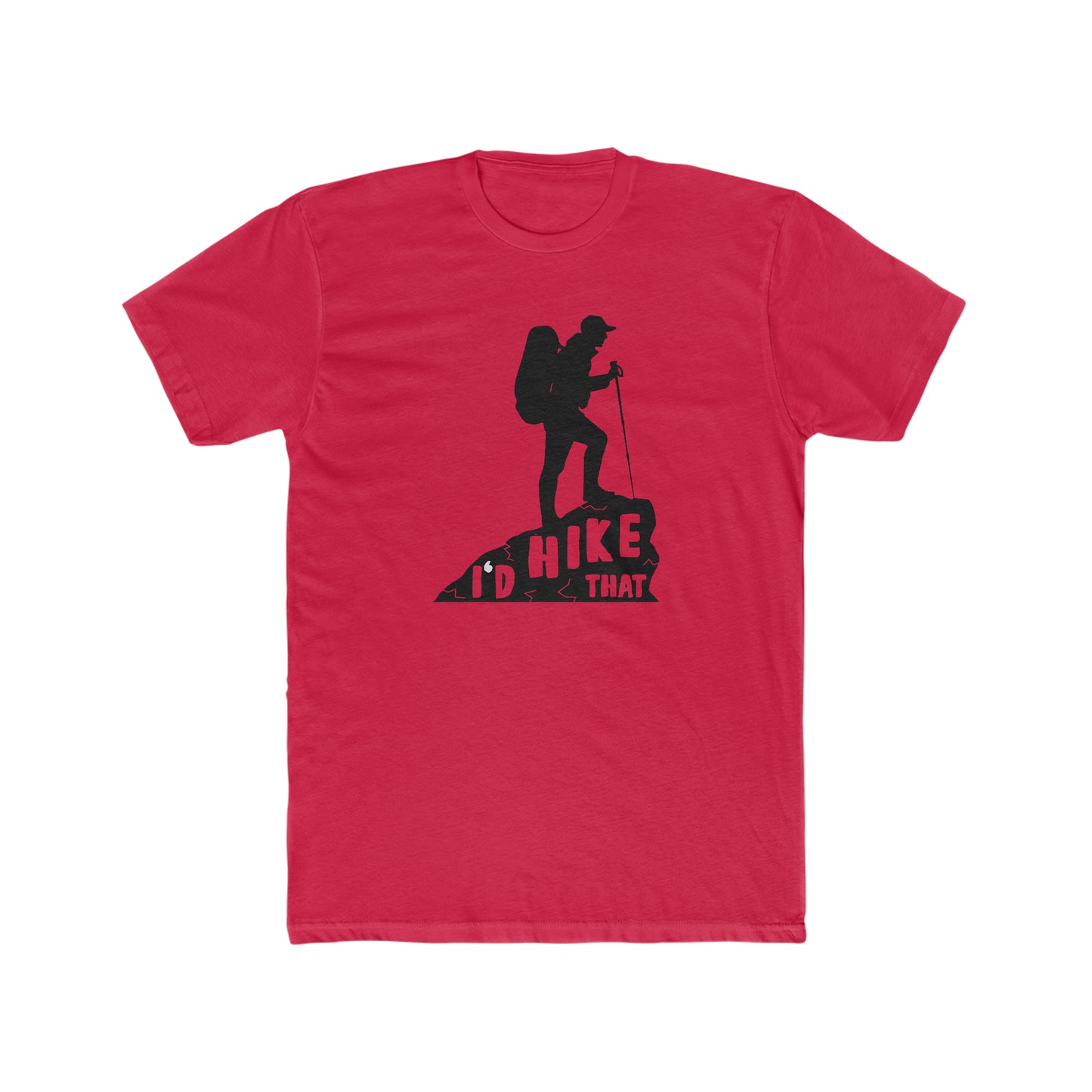 I'd Hike That - Men's Cotton Crew Tee