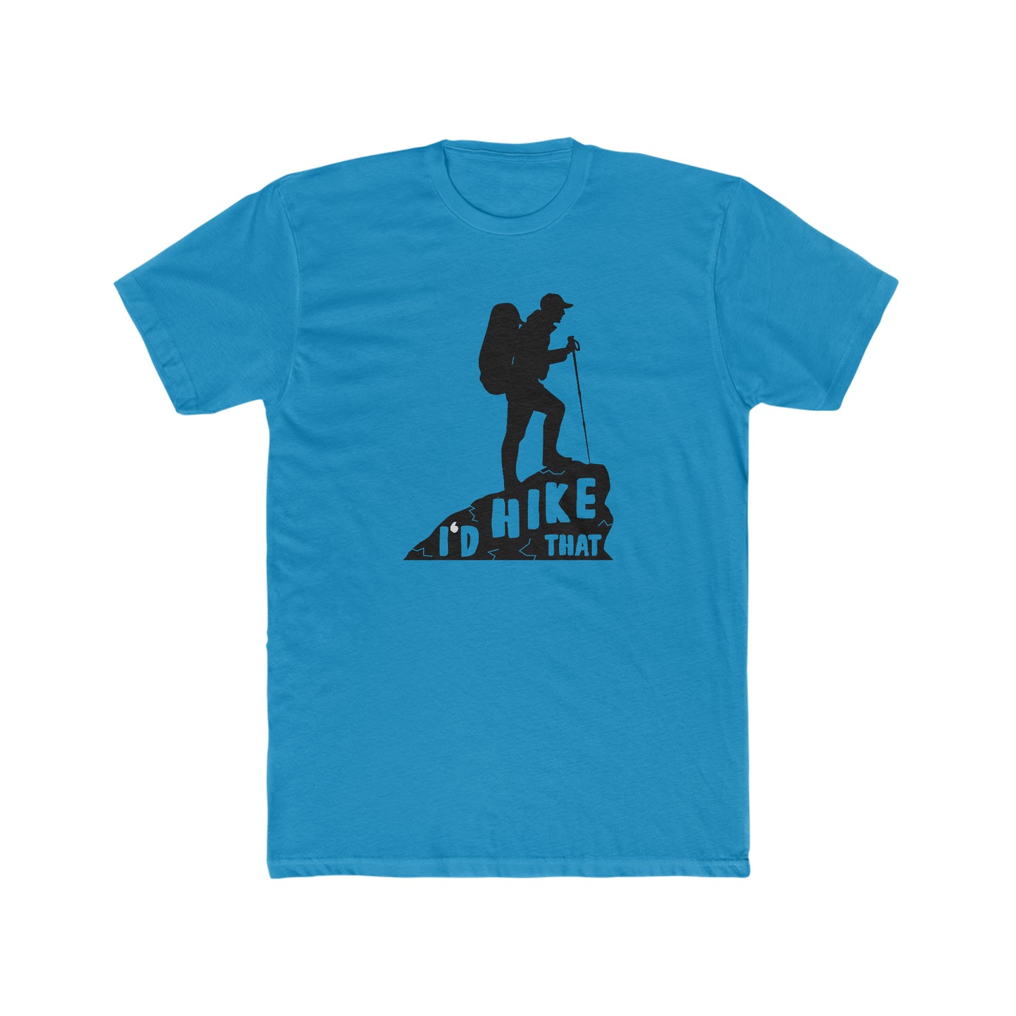 I'd Hike That - Men's Cotton Crew Tee
