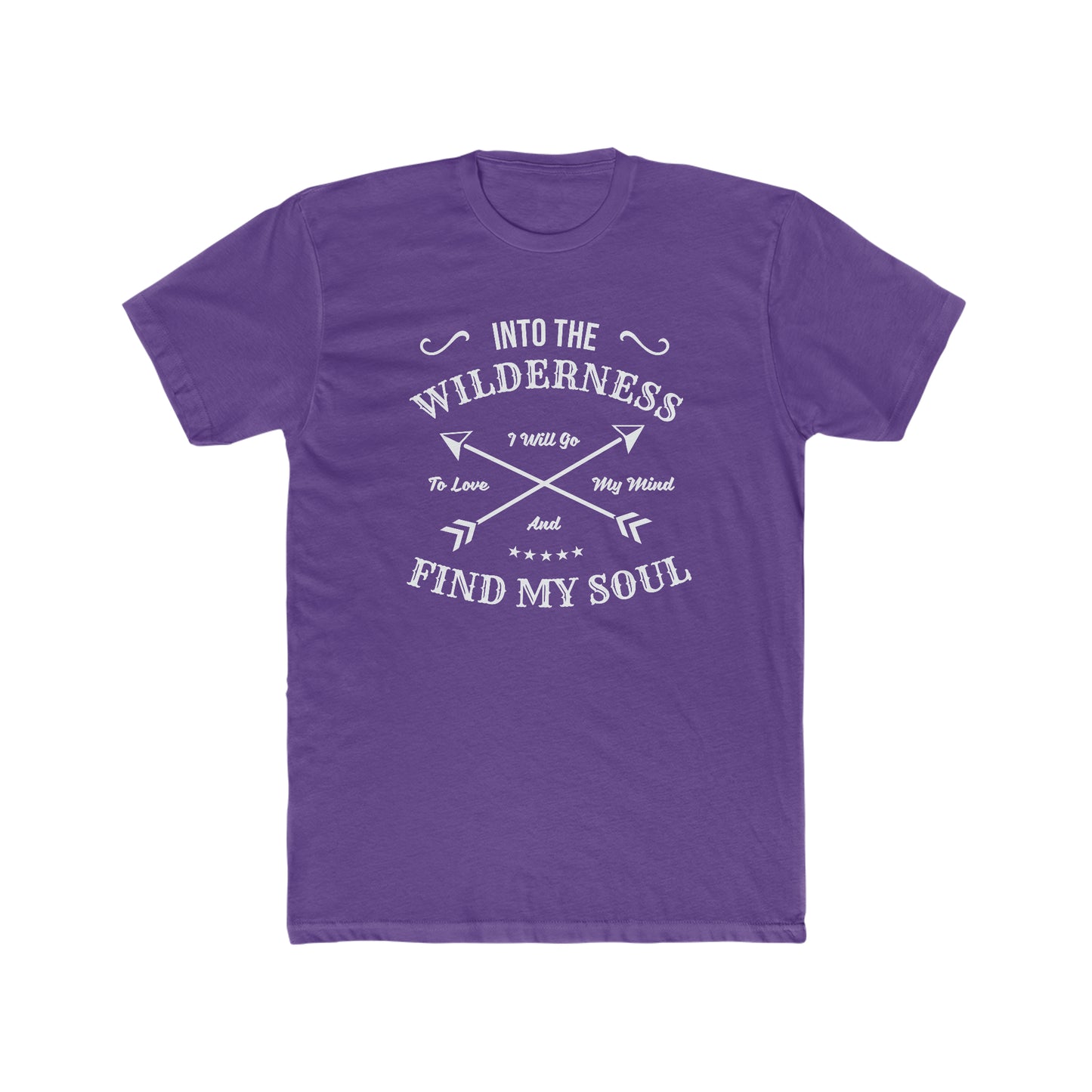 Into The Wilderness I Will Go... - Men's Cotton Crew Tee