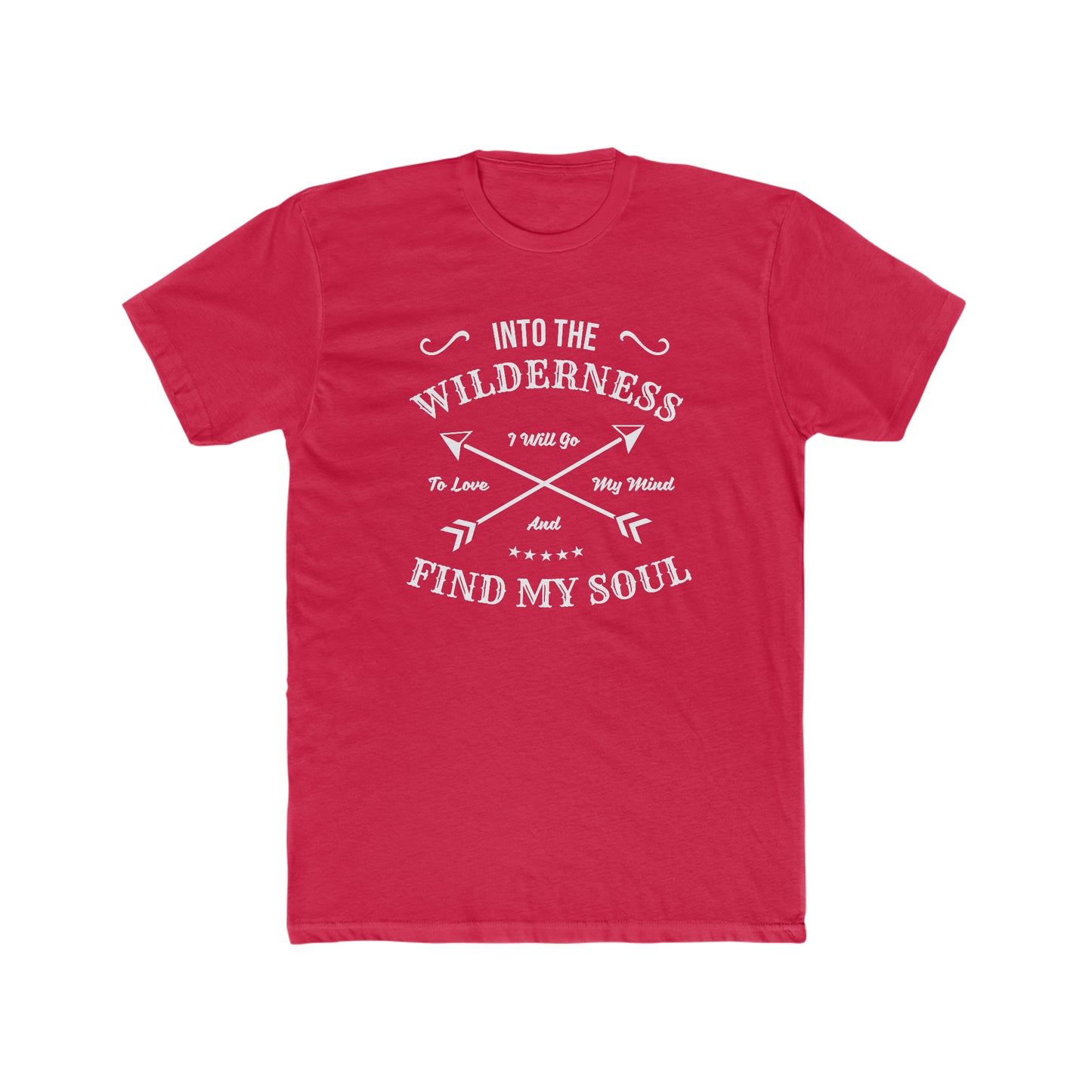 Into The Wilderness I Will Go... - Men's Cotton Crew Tee