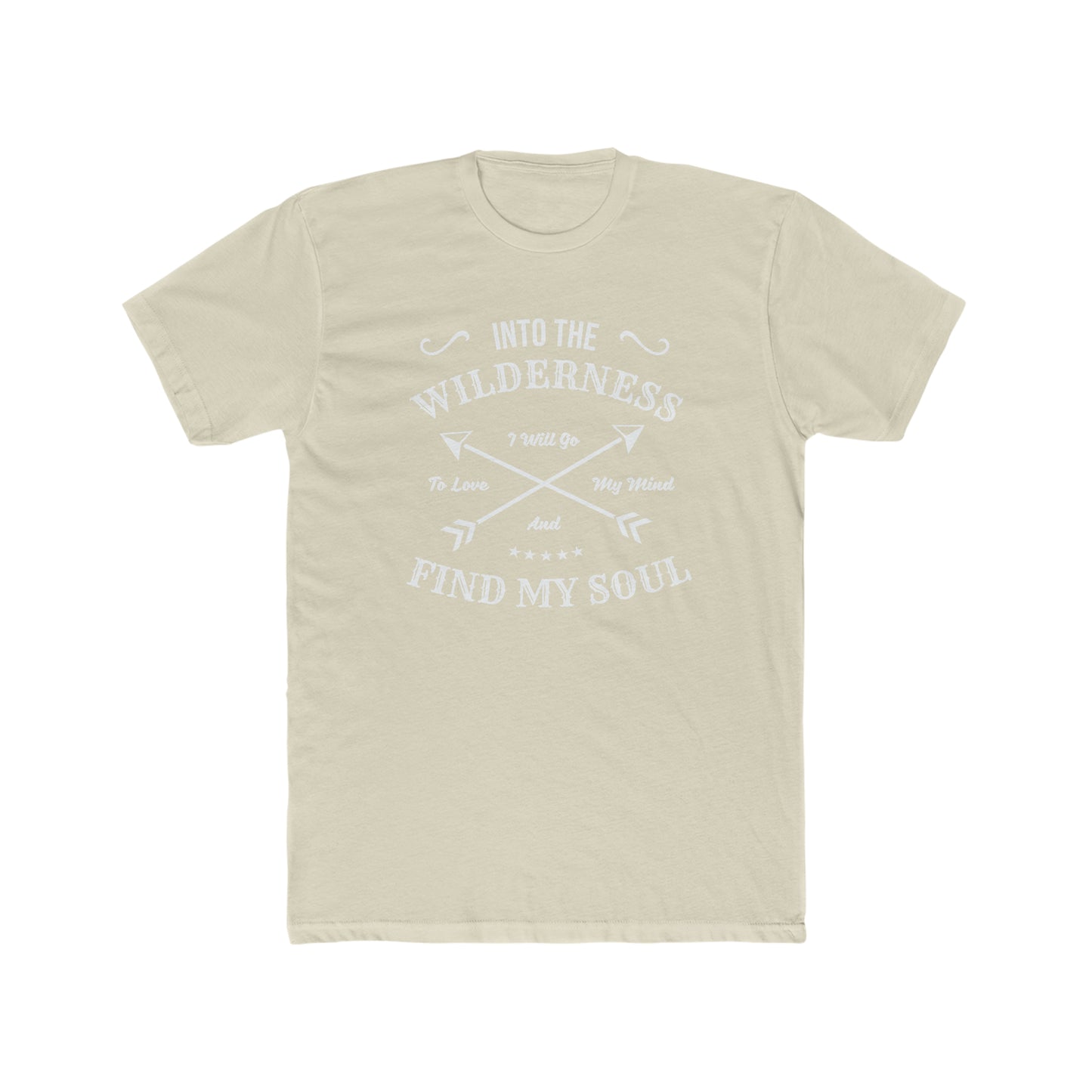 Into The Wilderness I Will Go... - Men's Cotton Crew Tee