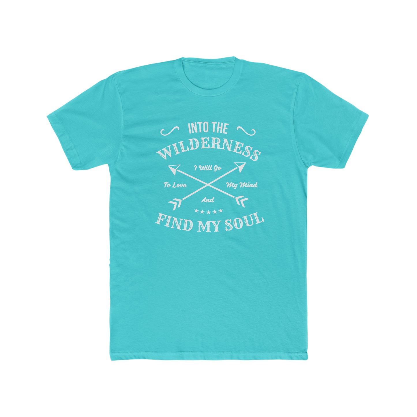 Into The Wilderness I Will Go... - Men's Cotton Crew Tee