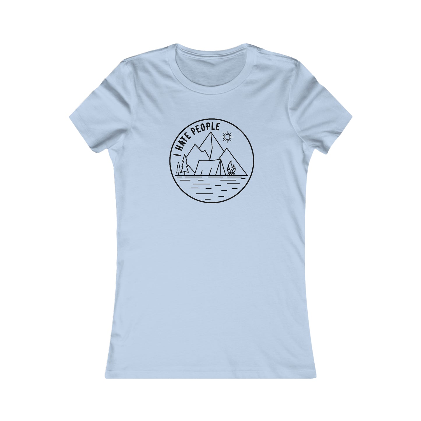 I Hate People - Women's Tee