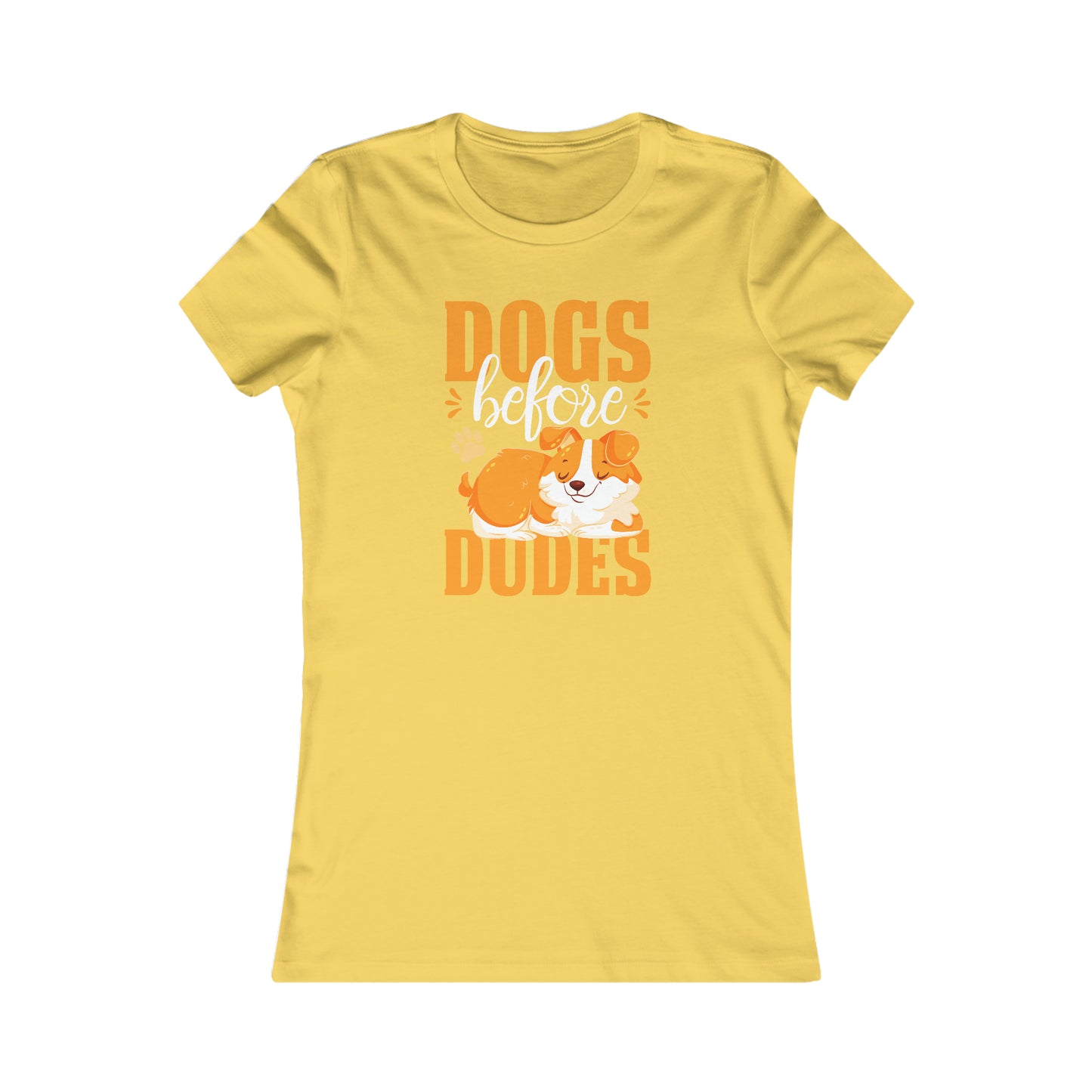 Dogs Before Dudes - Women's Tee