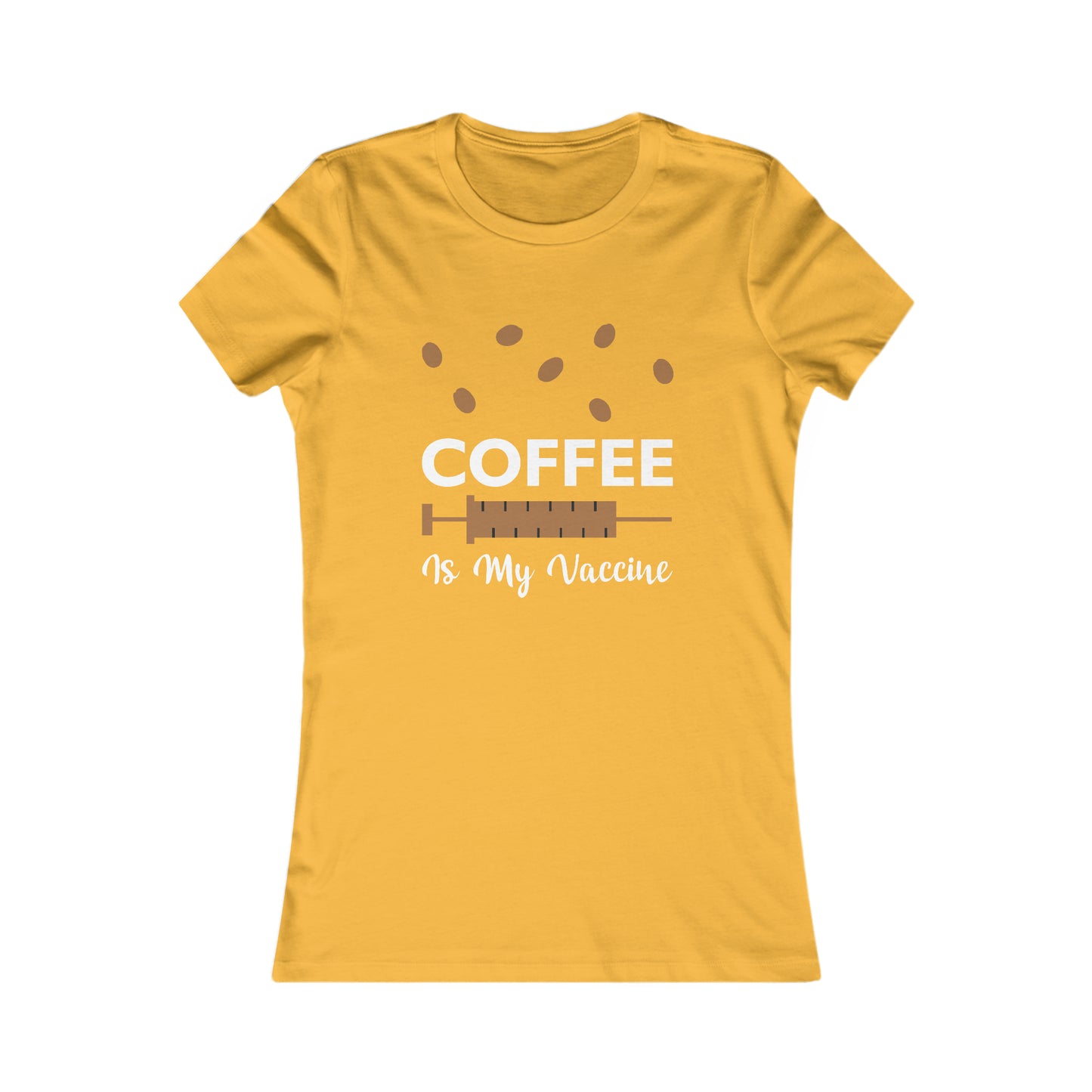 Coffee Is My Vaccine - Women's Tee