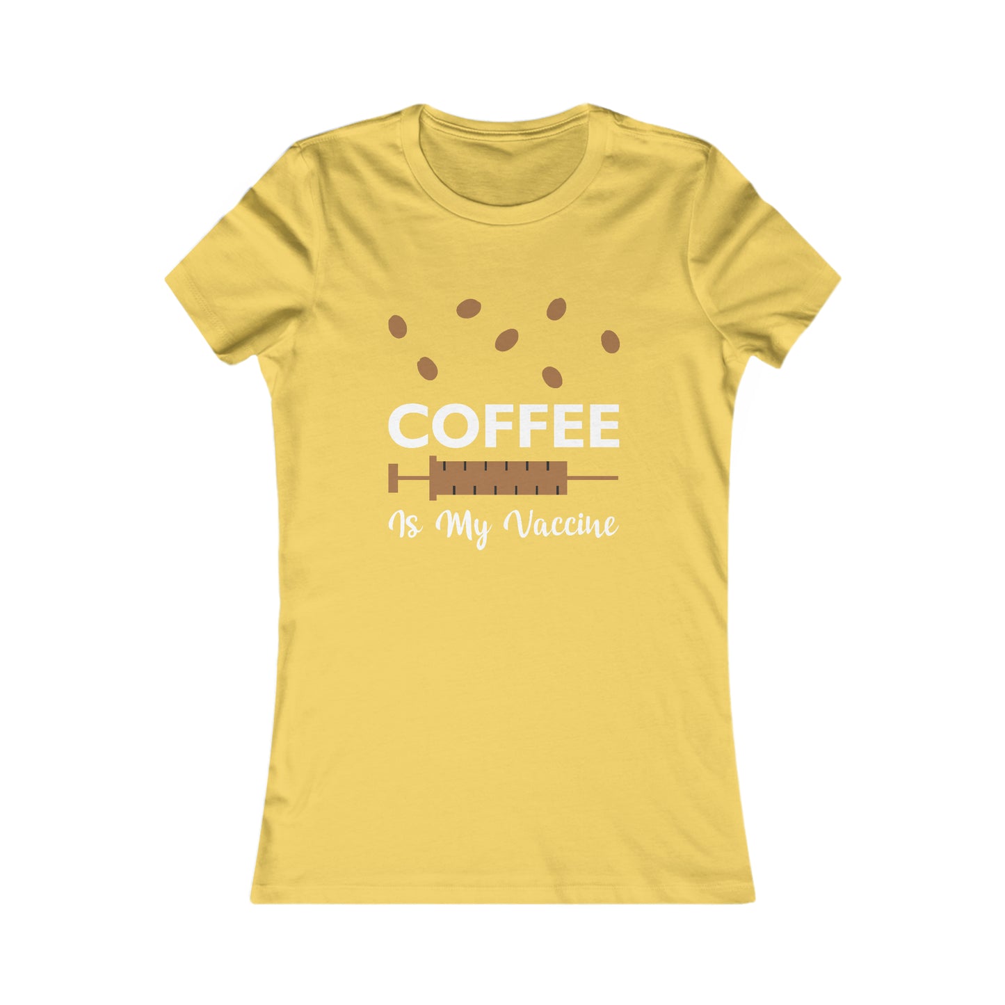 Coffee Is My Vaccine - Women's Tee