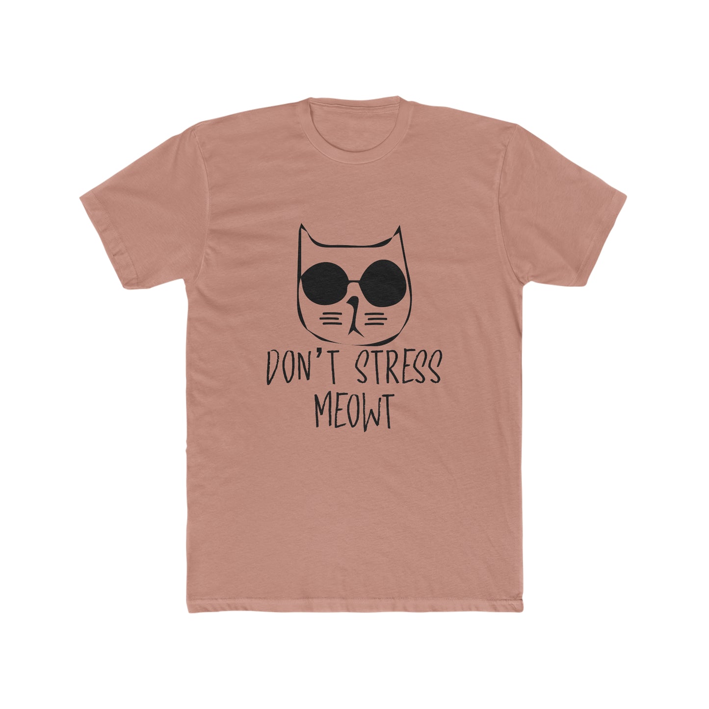 Don't Stress Meow! - Men's Cotton Crew Tee
