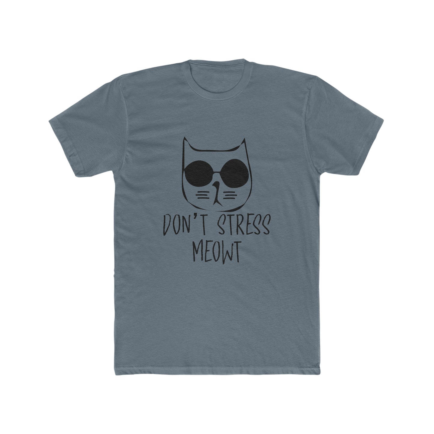 Don't Stress Meow! - Men's Cotton Crew Tee