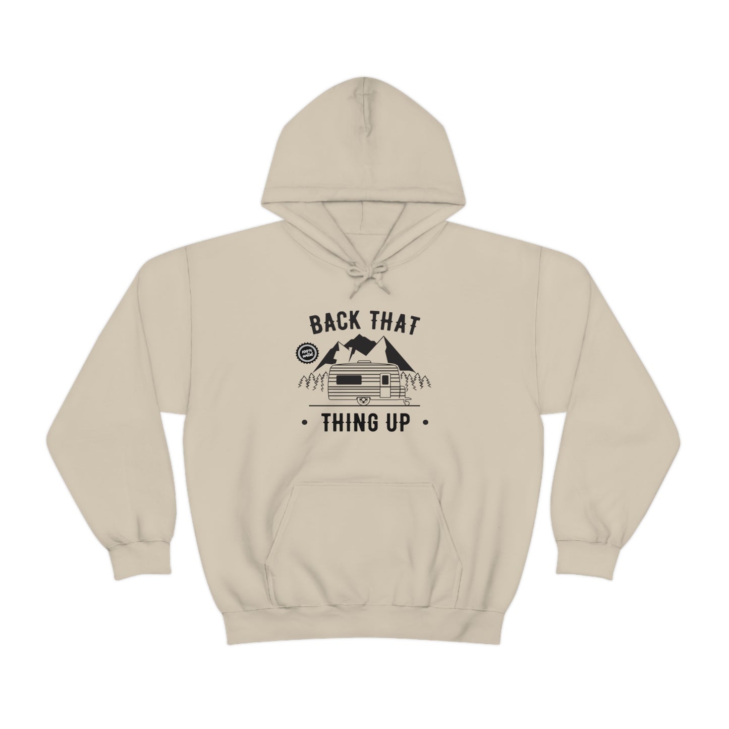 Back That Thing Up - Unisex Hooded Sweatshirt