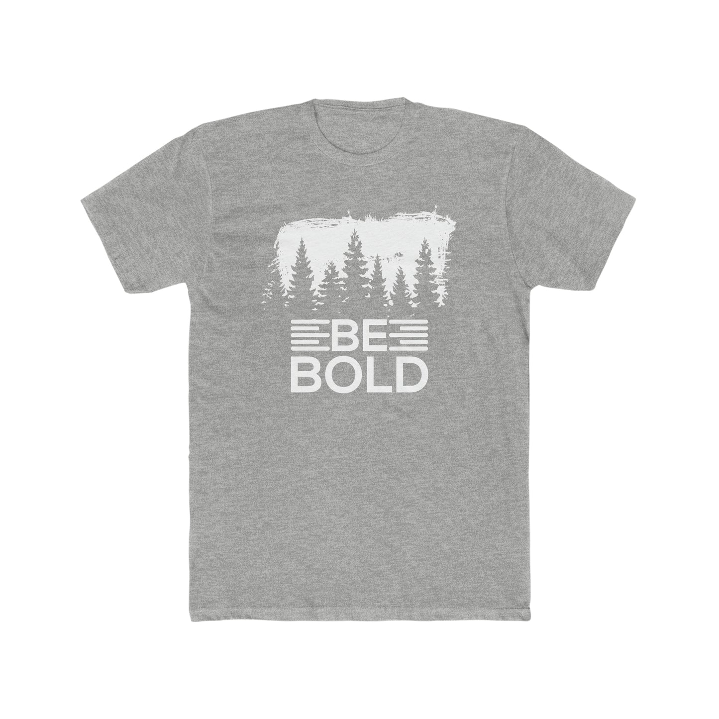 Be Bold - Men's Cotton Crew Tee