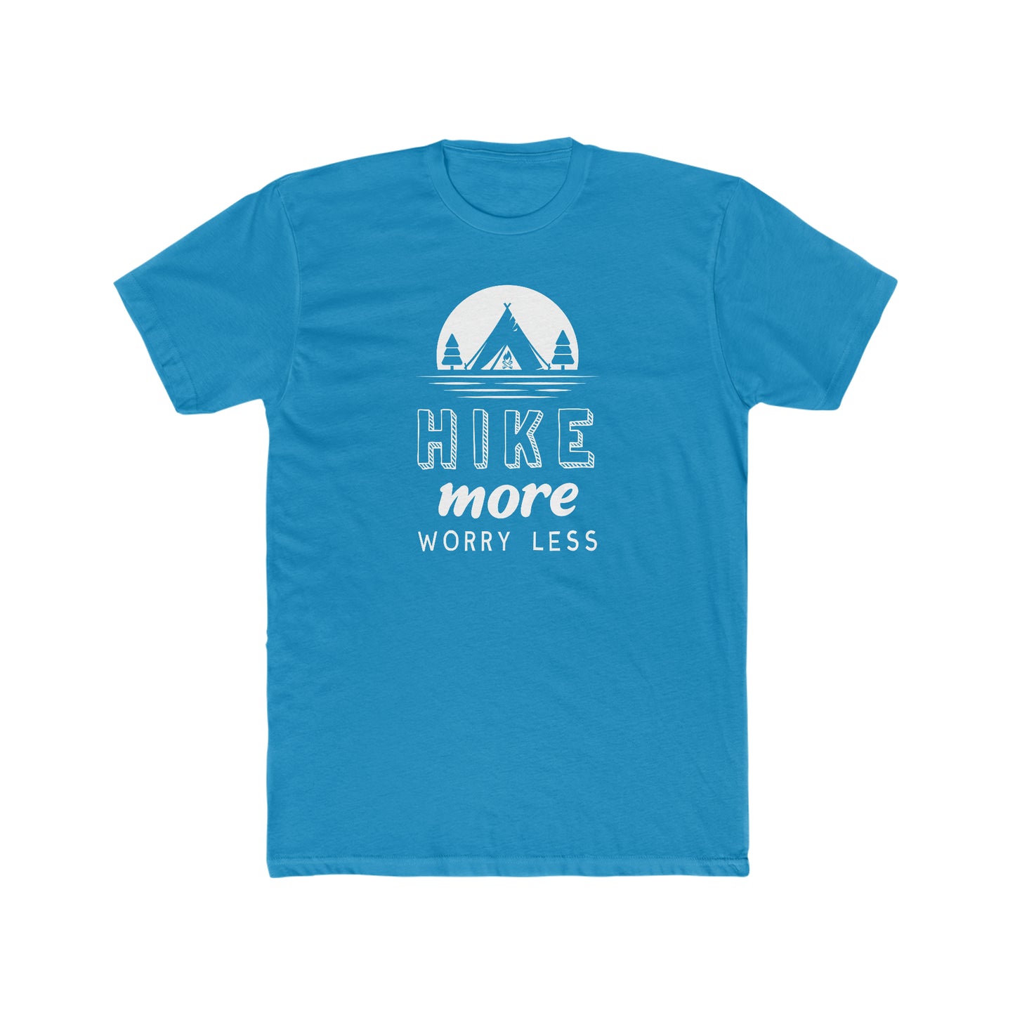 Hike More Worry Less - Men's Cotton Crew Tee
