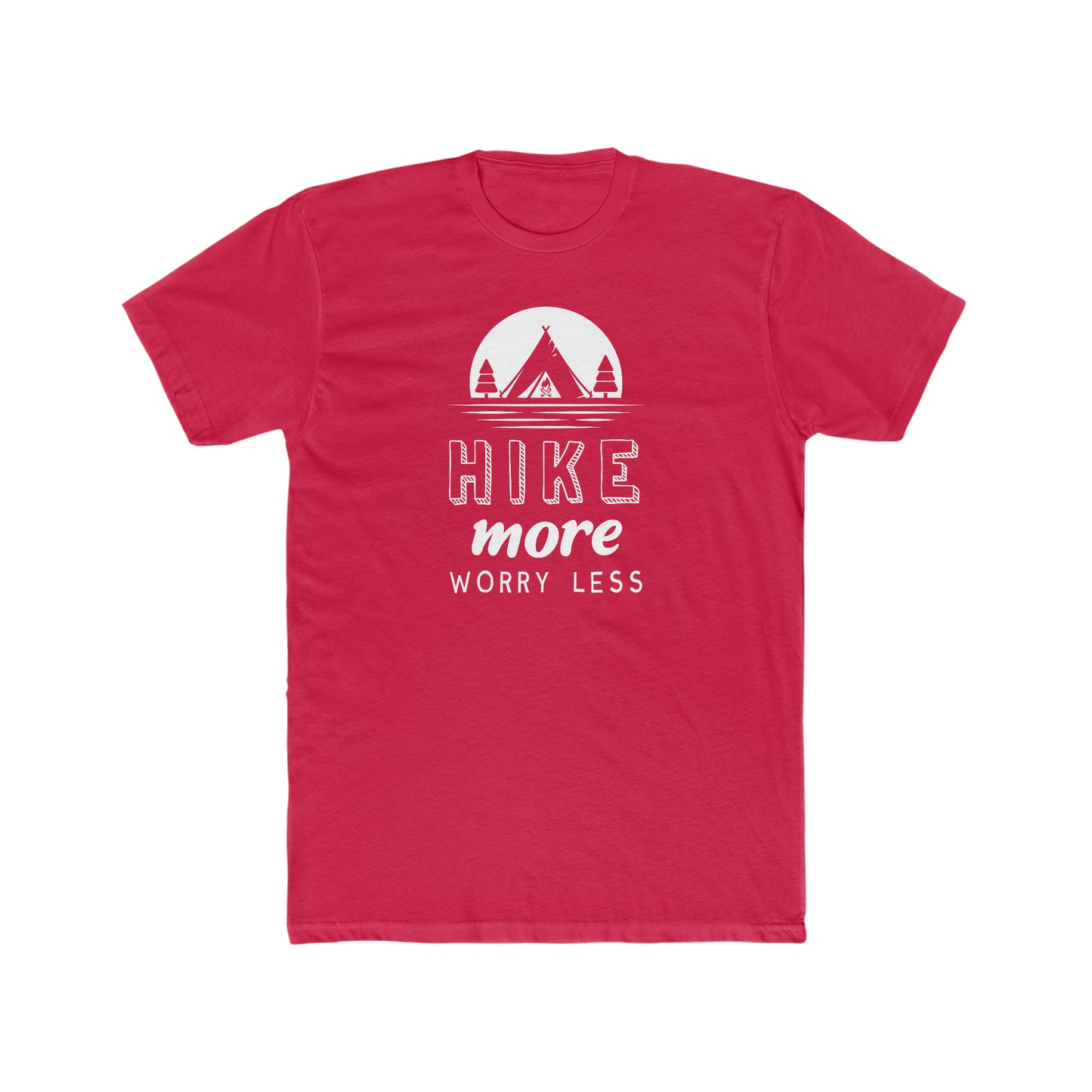 Hike More Worry Less - Men's Cotton Crew Tee