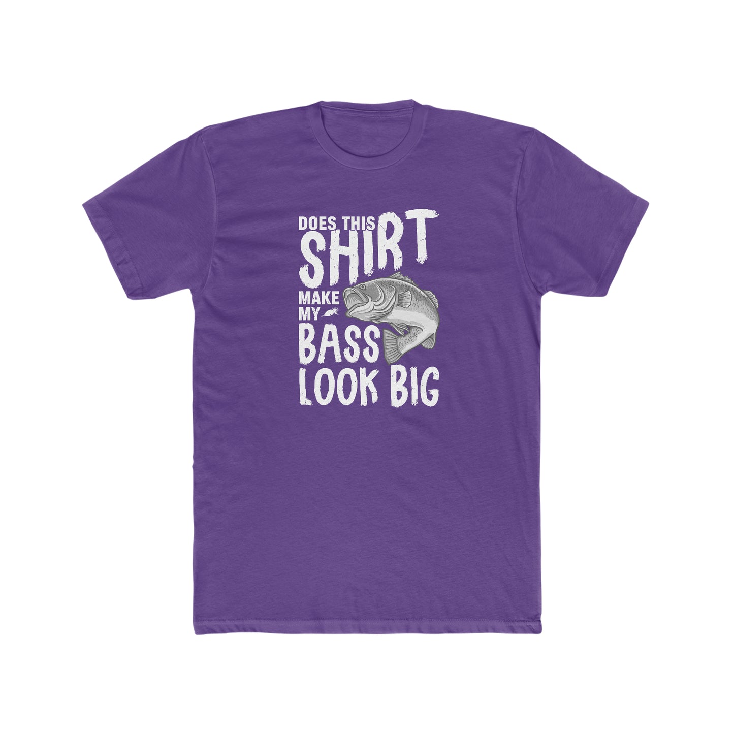 Does This Make My Bass Look Big - Men's Cotton Crew Tee