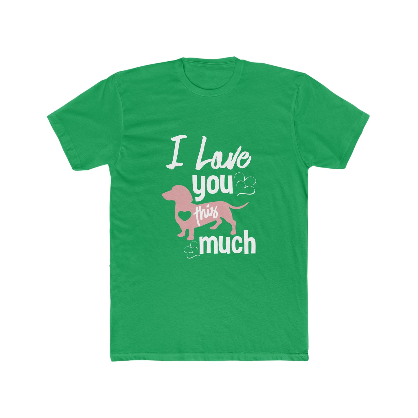 I Love You This Much - Men's Cotton Crew Tee