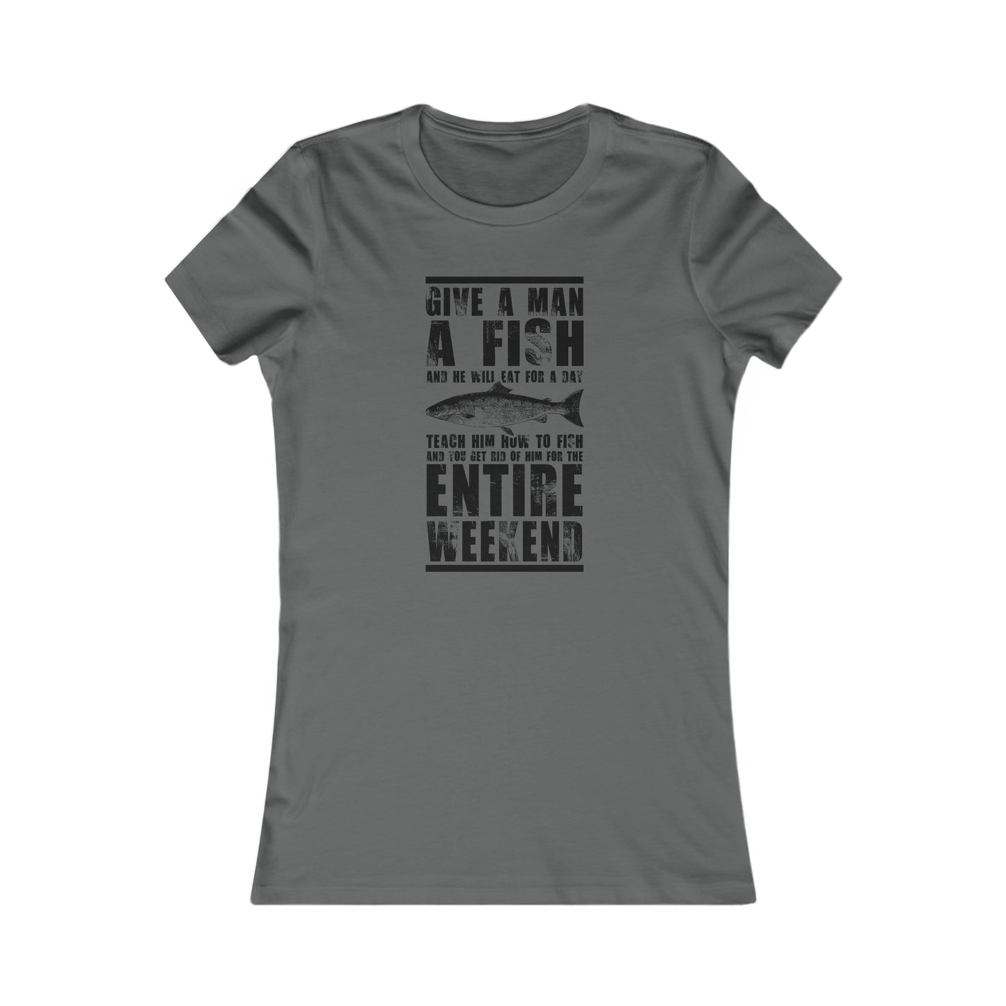 Give A Man A Fish - Women's Tee