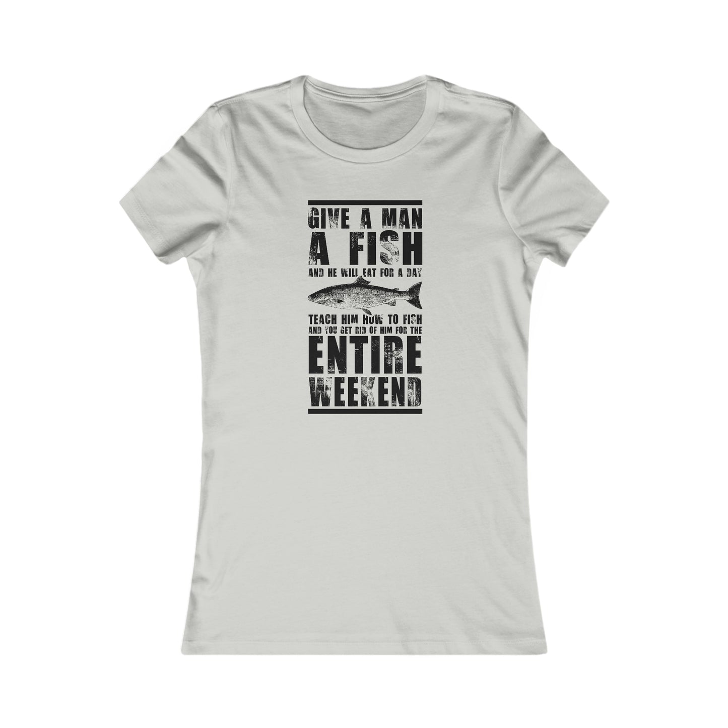 Give A Man A Fish - Women's Tee